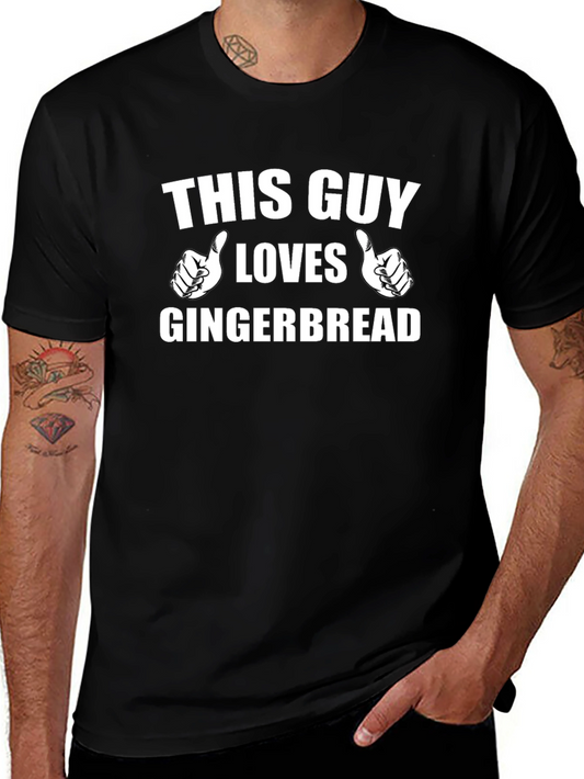 This Guy Loves Gingerbread T-Shirt
