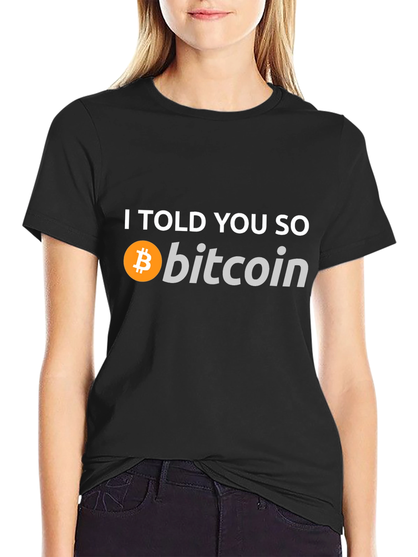 Bitcoin T-Shirt - I Told You So
