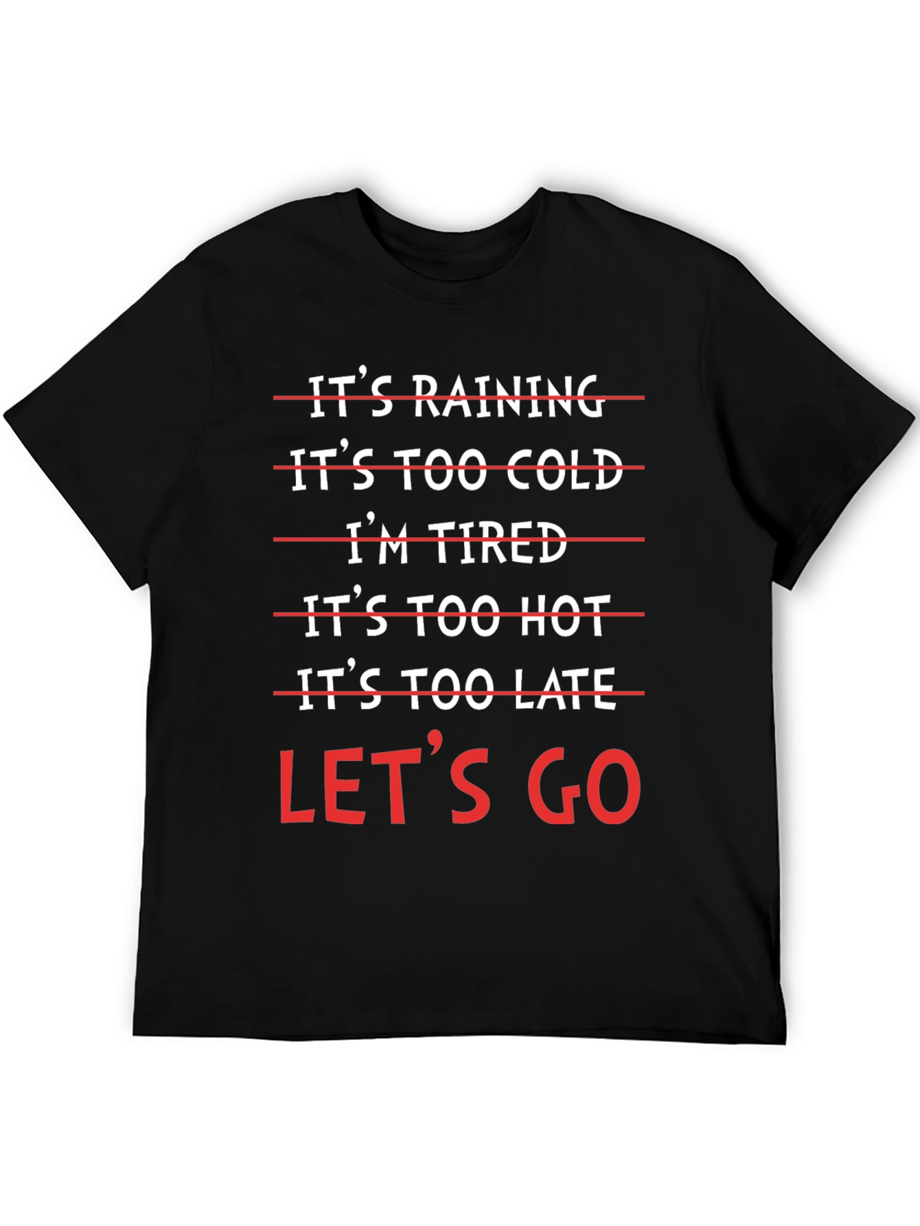 Humorous Lets Go Graphic T-Shirt
