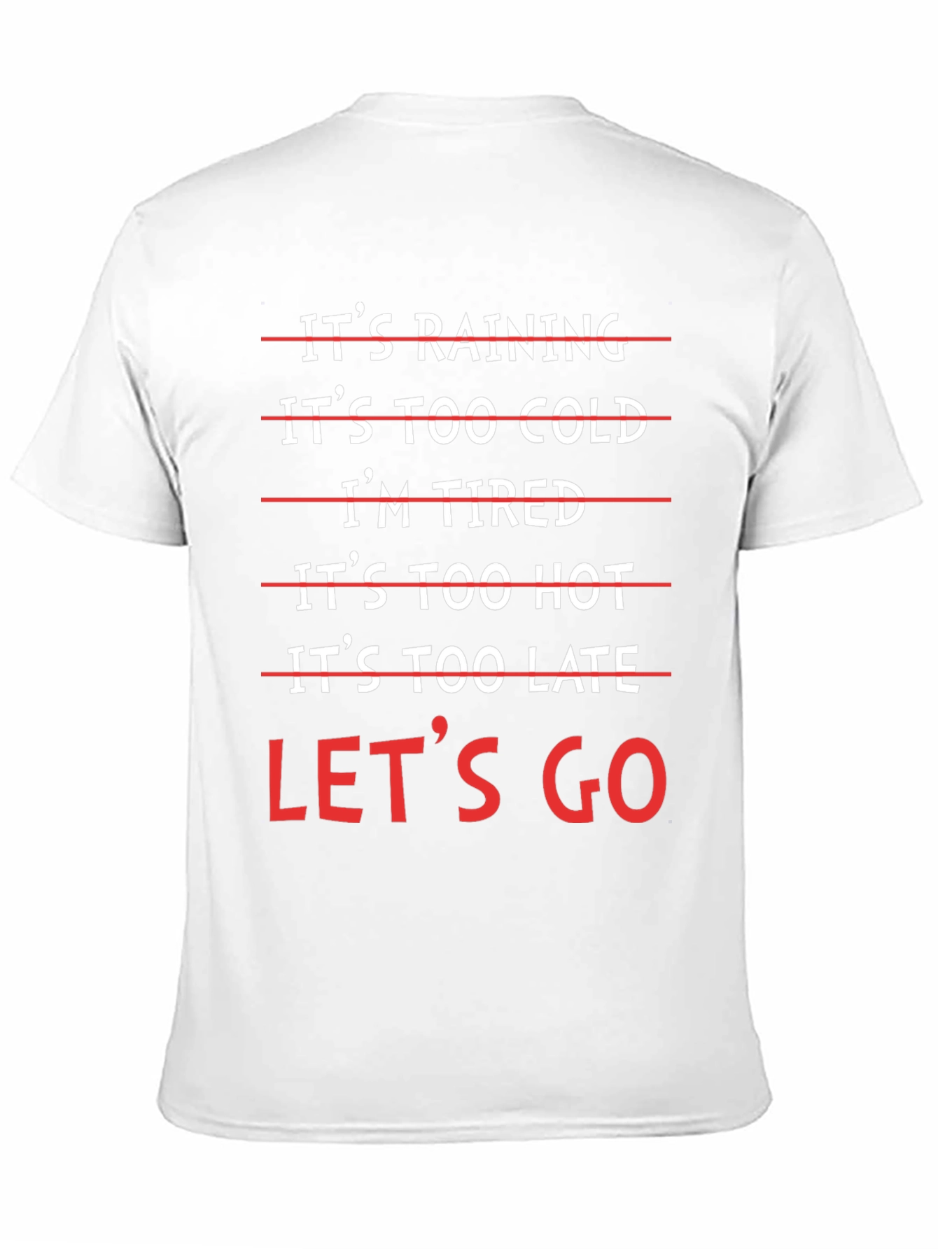 Humorous Lets Go Graphic T-Shirt