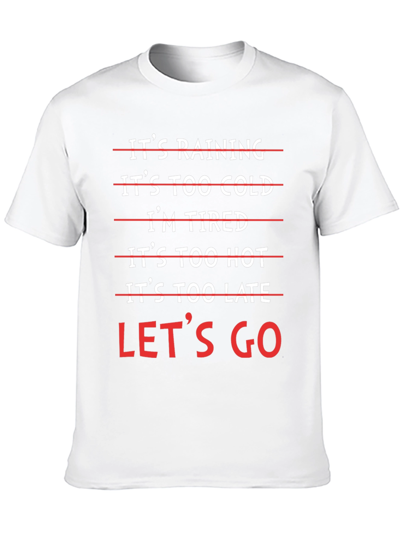 Humorous Lets Go Graphic T-Shirt