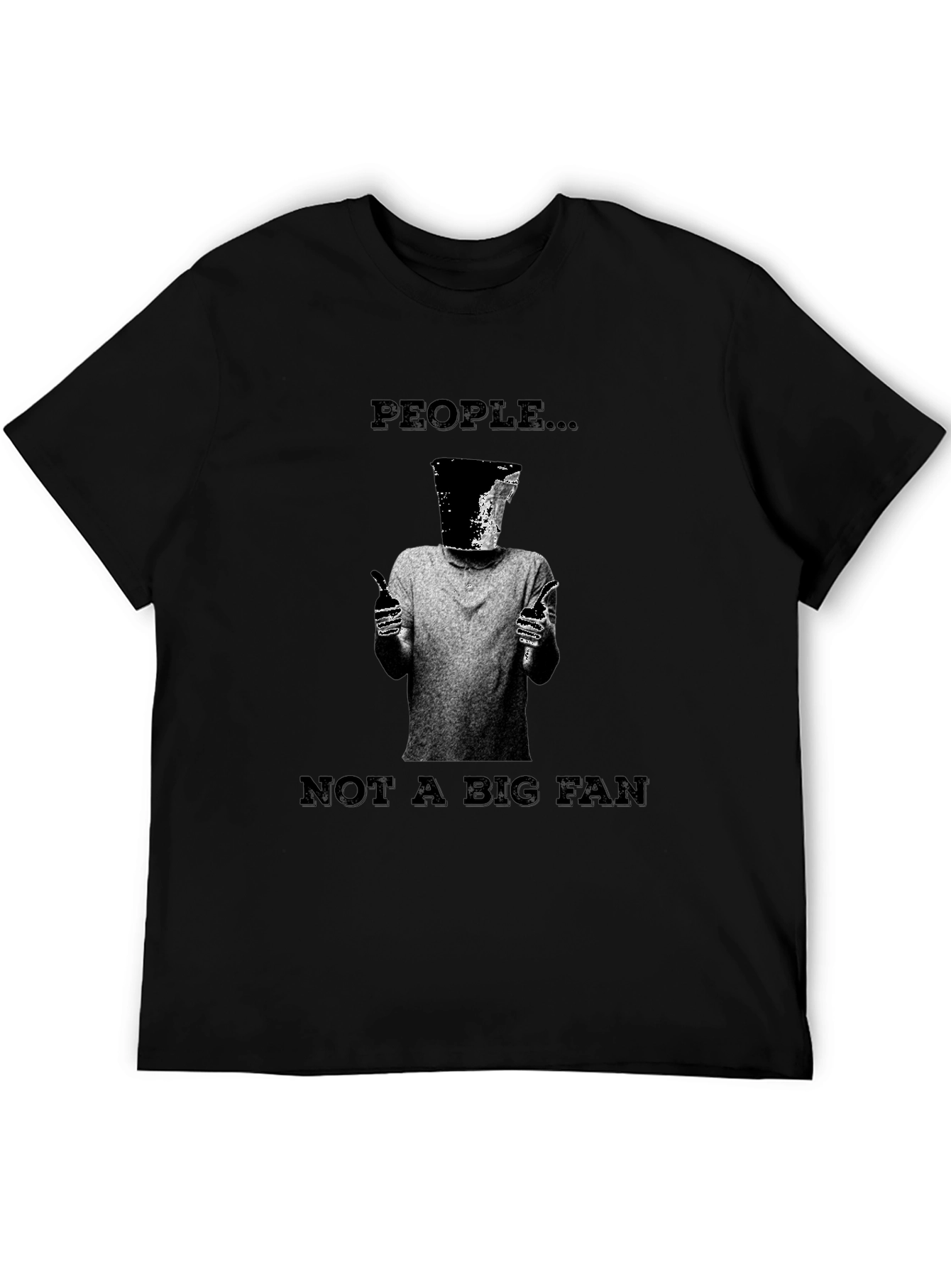 People...Not a Big Fan Graphic Tee - Black