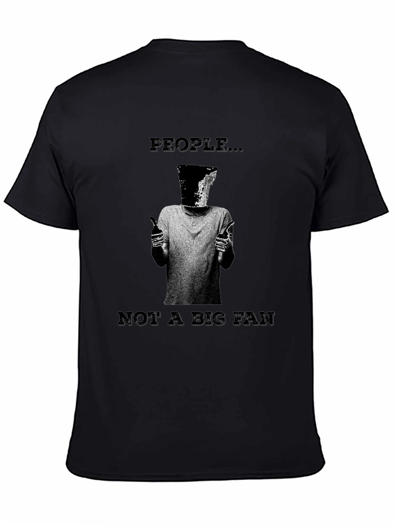 People...Not a Big Fan Graphic Tee - Black