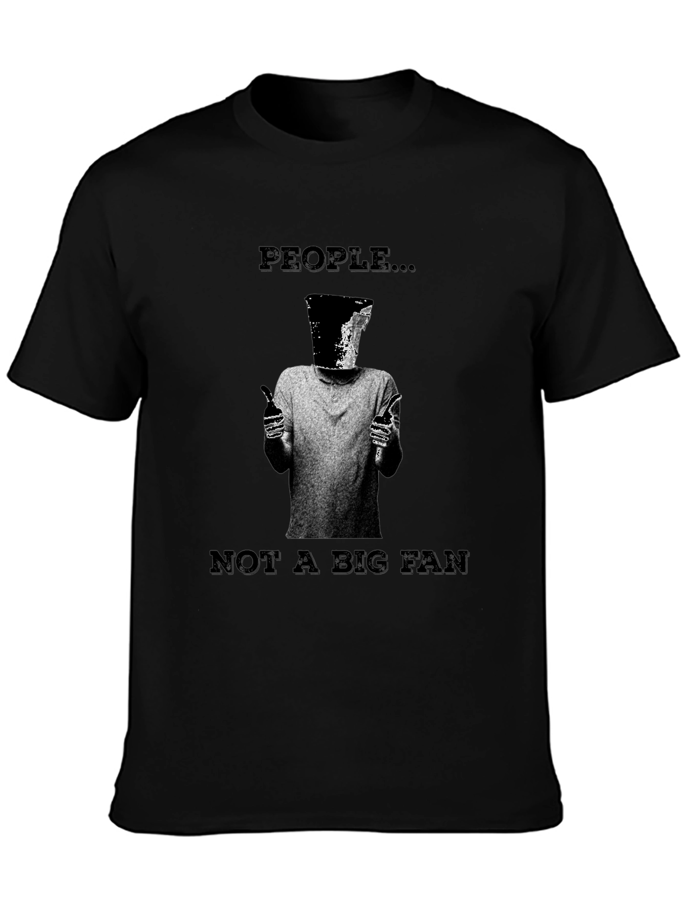 People...Not a Big Fan Graphic Tee - Black