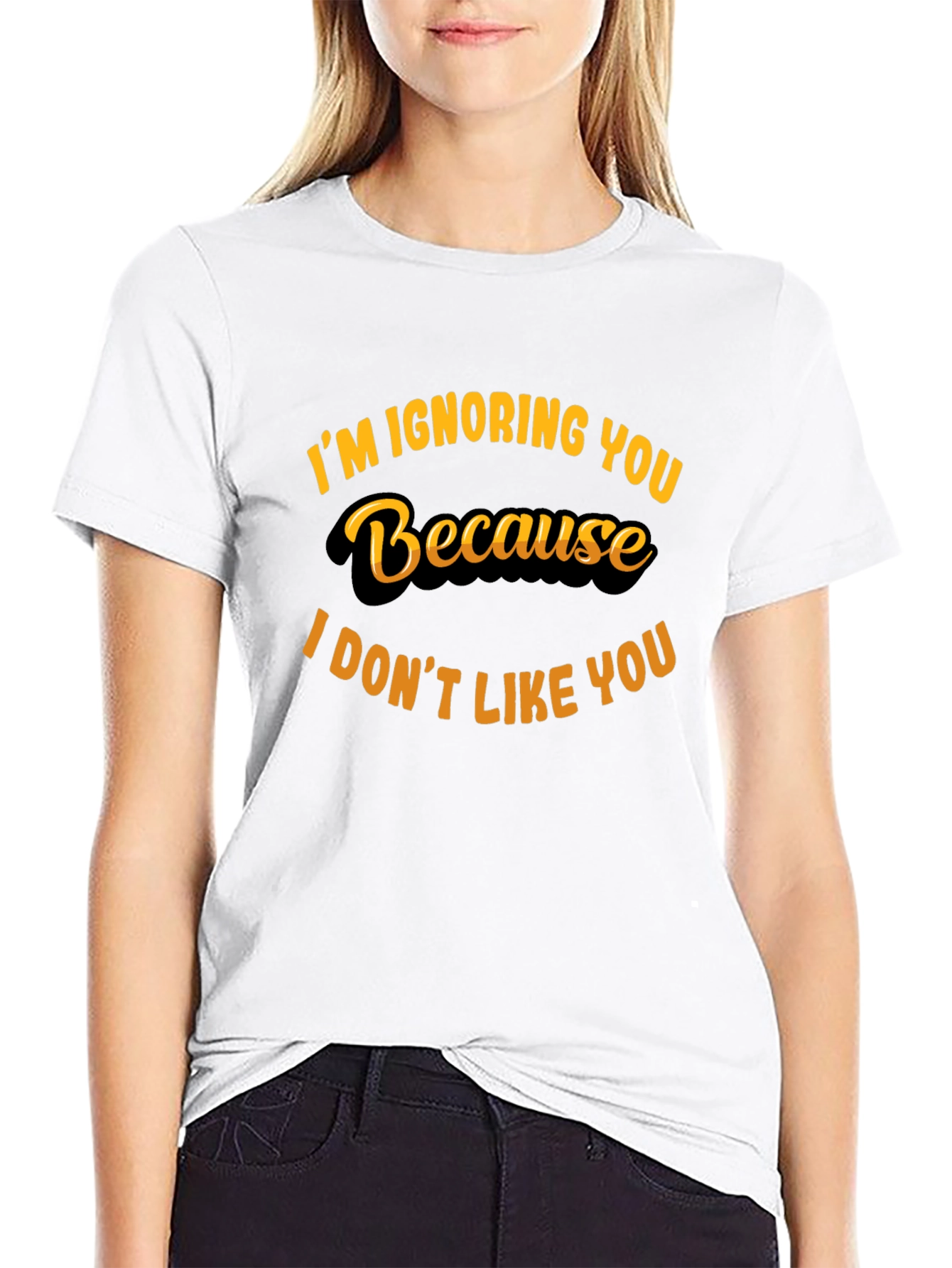 Im Ignoring You Funny Graphic Tee