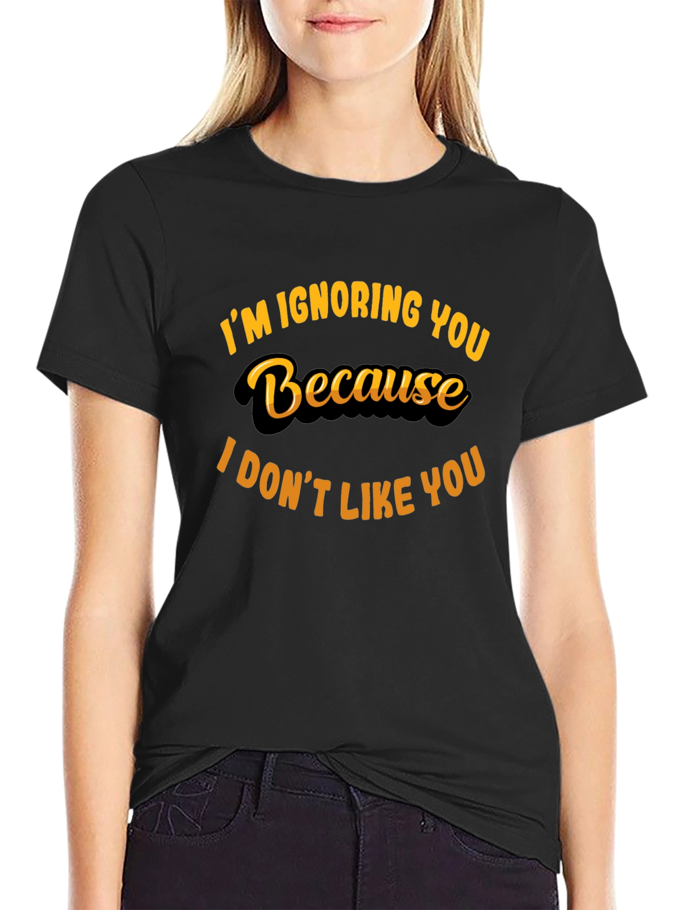 Im Ignoring You Funny Graphic Tee
