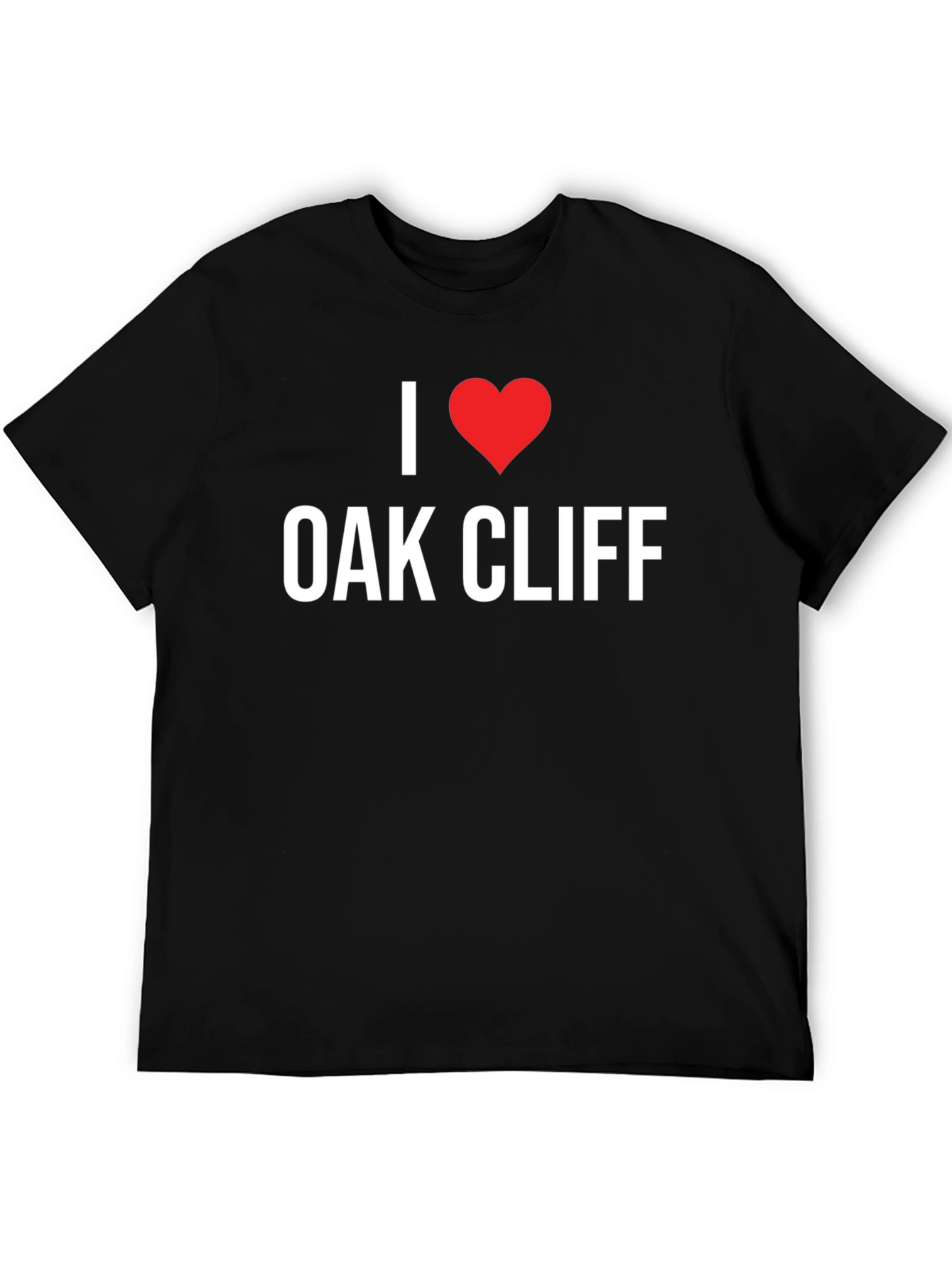 I Love Oak Cliff Black T-Shirt