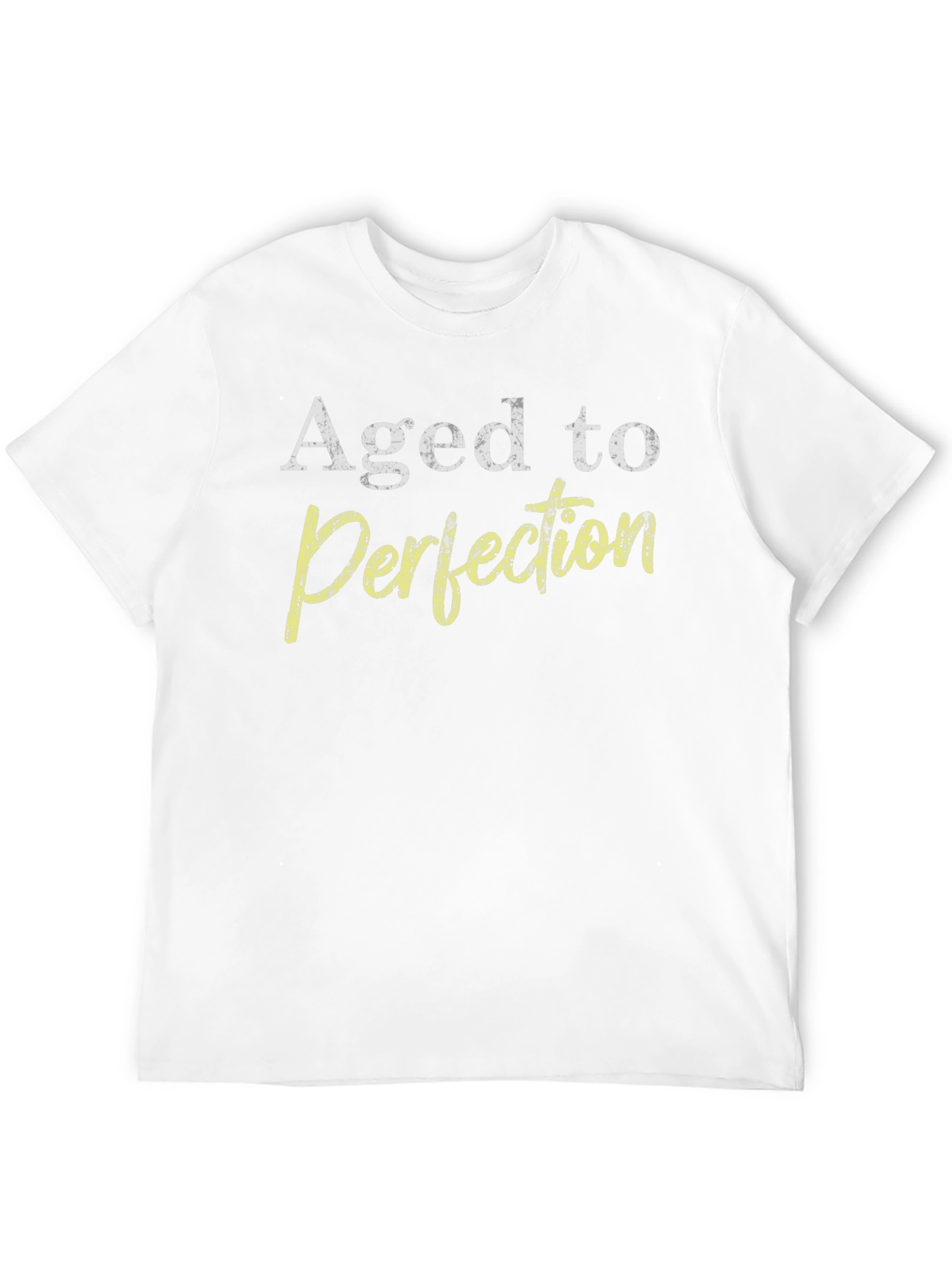 Aged to Perfection Graphic T-Shirt