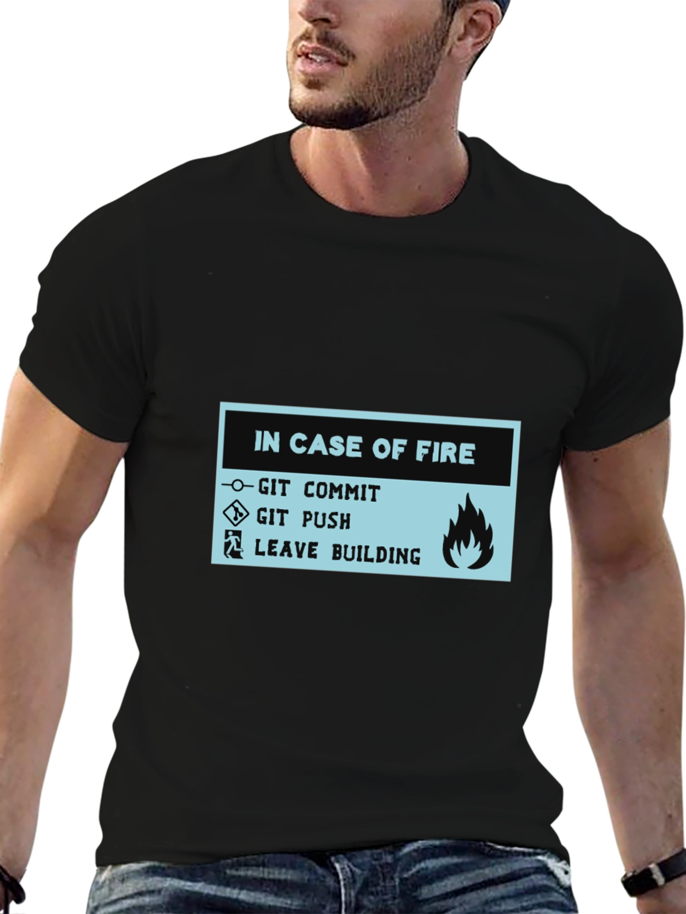 In Case of Fire Git Commit Git Push T-Shirt