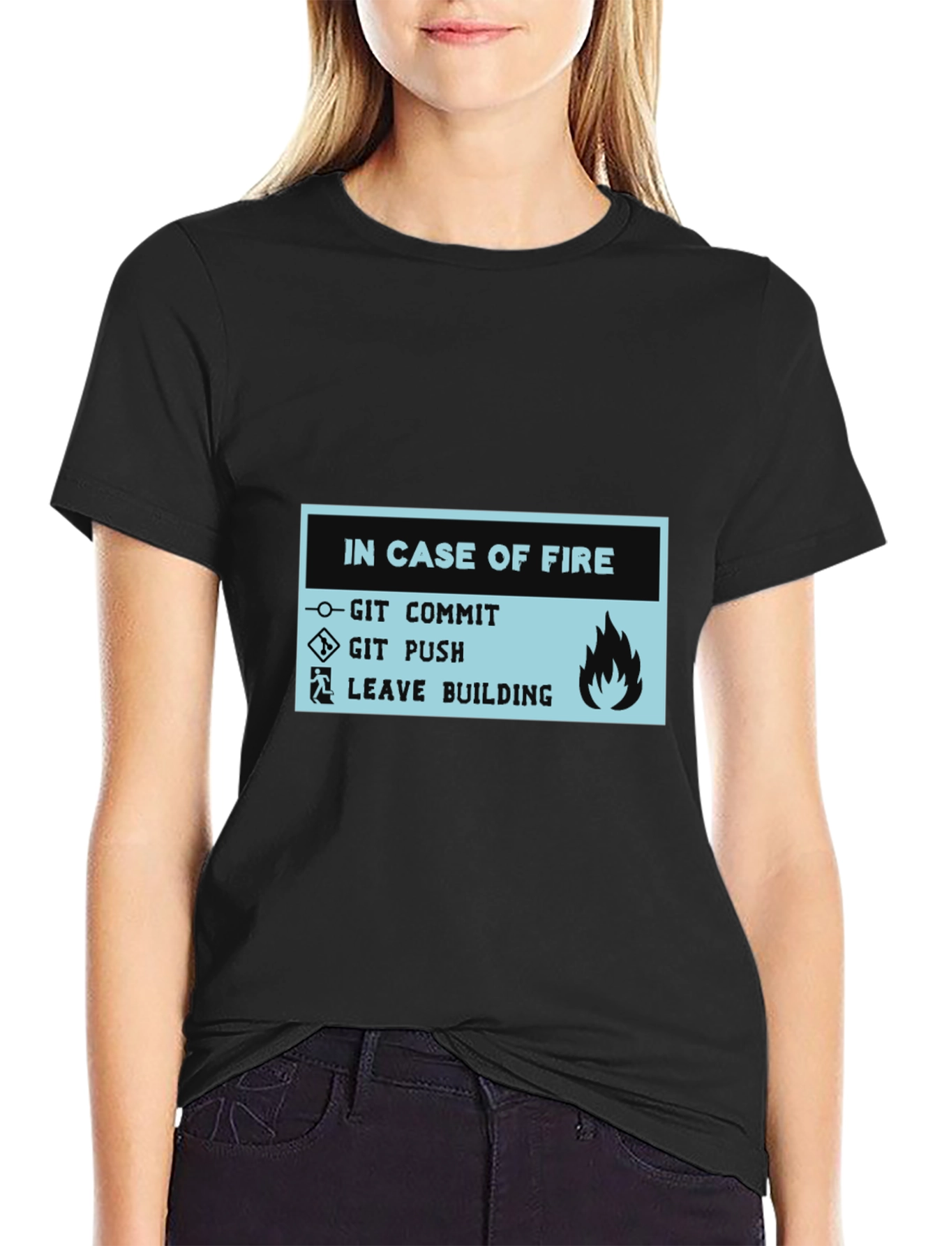 In Case of Fire Git Commit Git Push T-Shirt