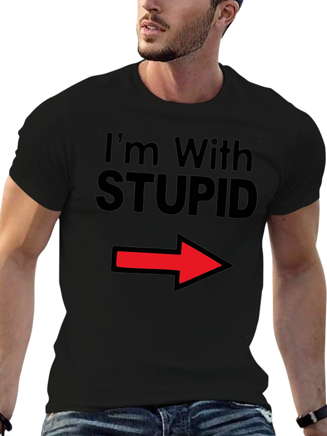 Im With Stupid T-Shirt Arrow Pointing Funny Tee