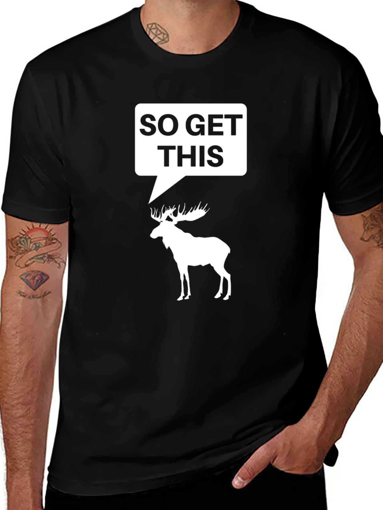 So Get This Moose Humor Black T-Shirt