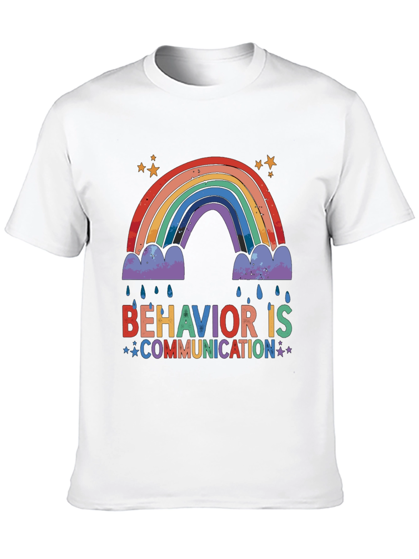 Behavior is Communication Rainbow T-Shirt