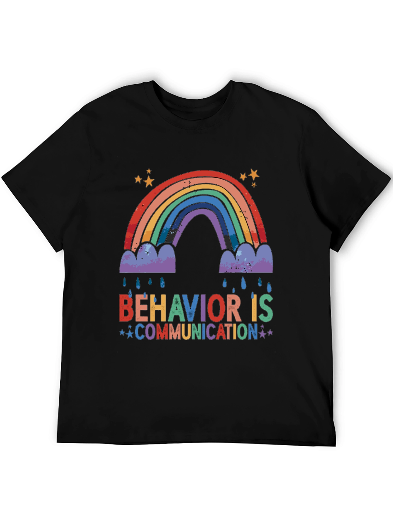 Behavior is Communication Rainbow T-Shirt