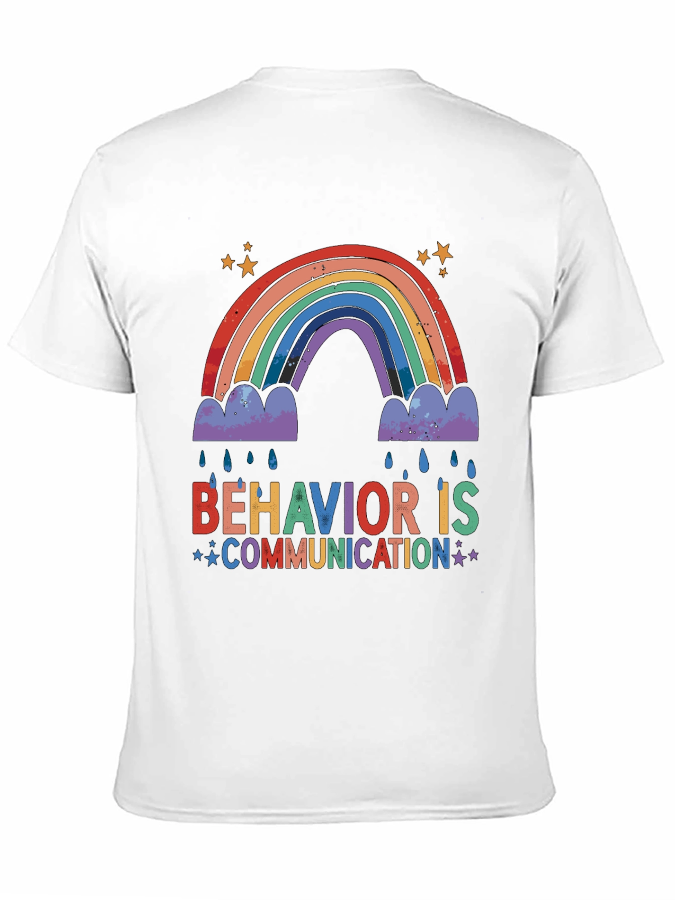 Behavior is Communication Rainbow T-Shirt
