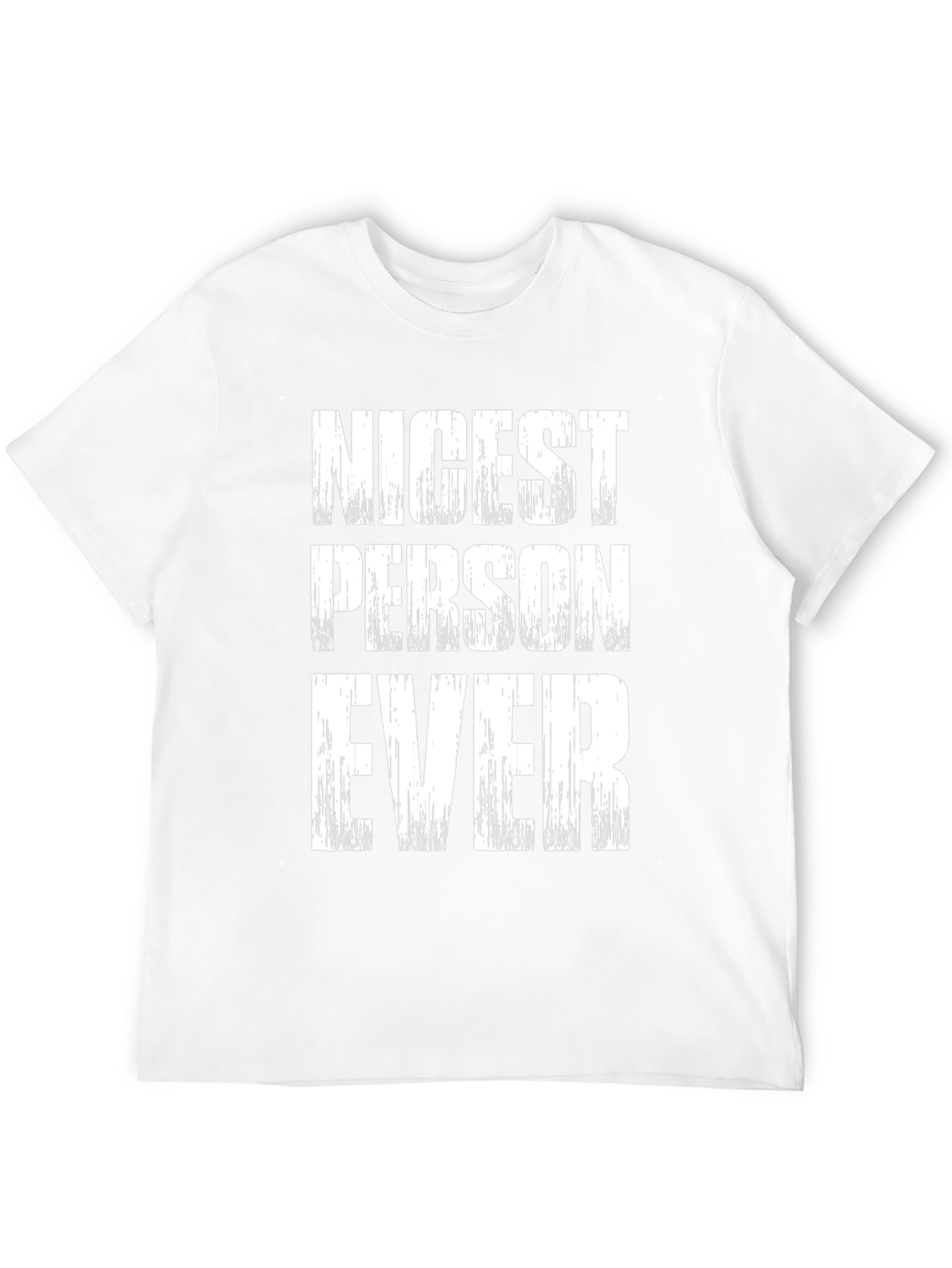 Nicest Person Ever T-Shirt - Black Crew Neck Tee