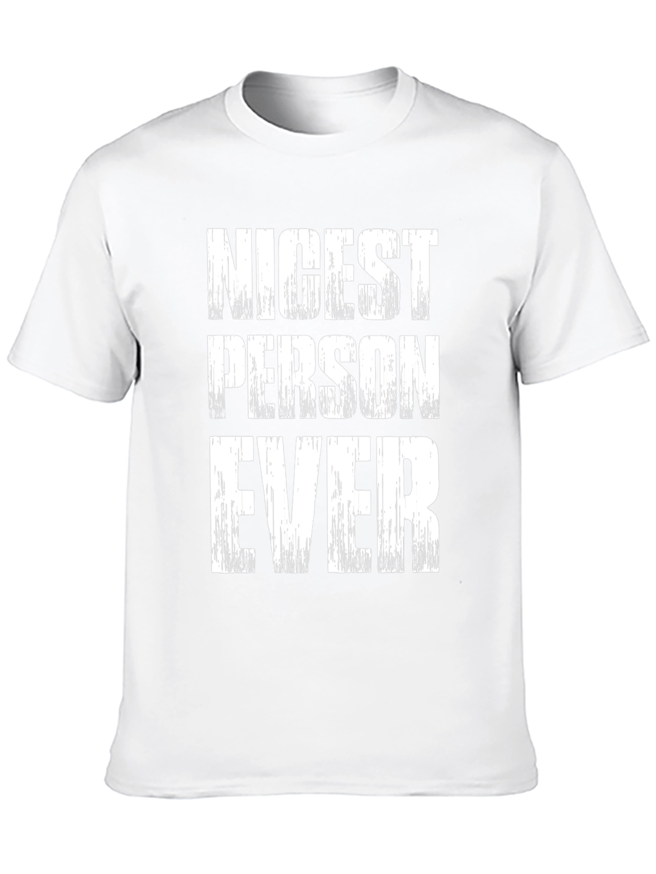 Nicest Person Ever T-Shirt - Black Crew Neck Tee