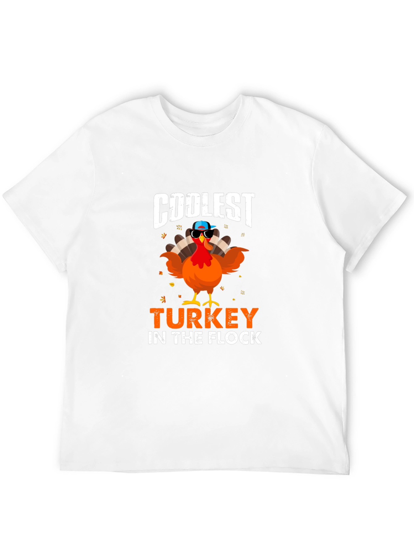 Coolest Turkey in the Flock T-Shirt