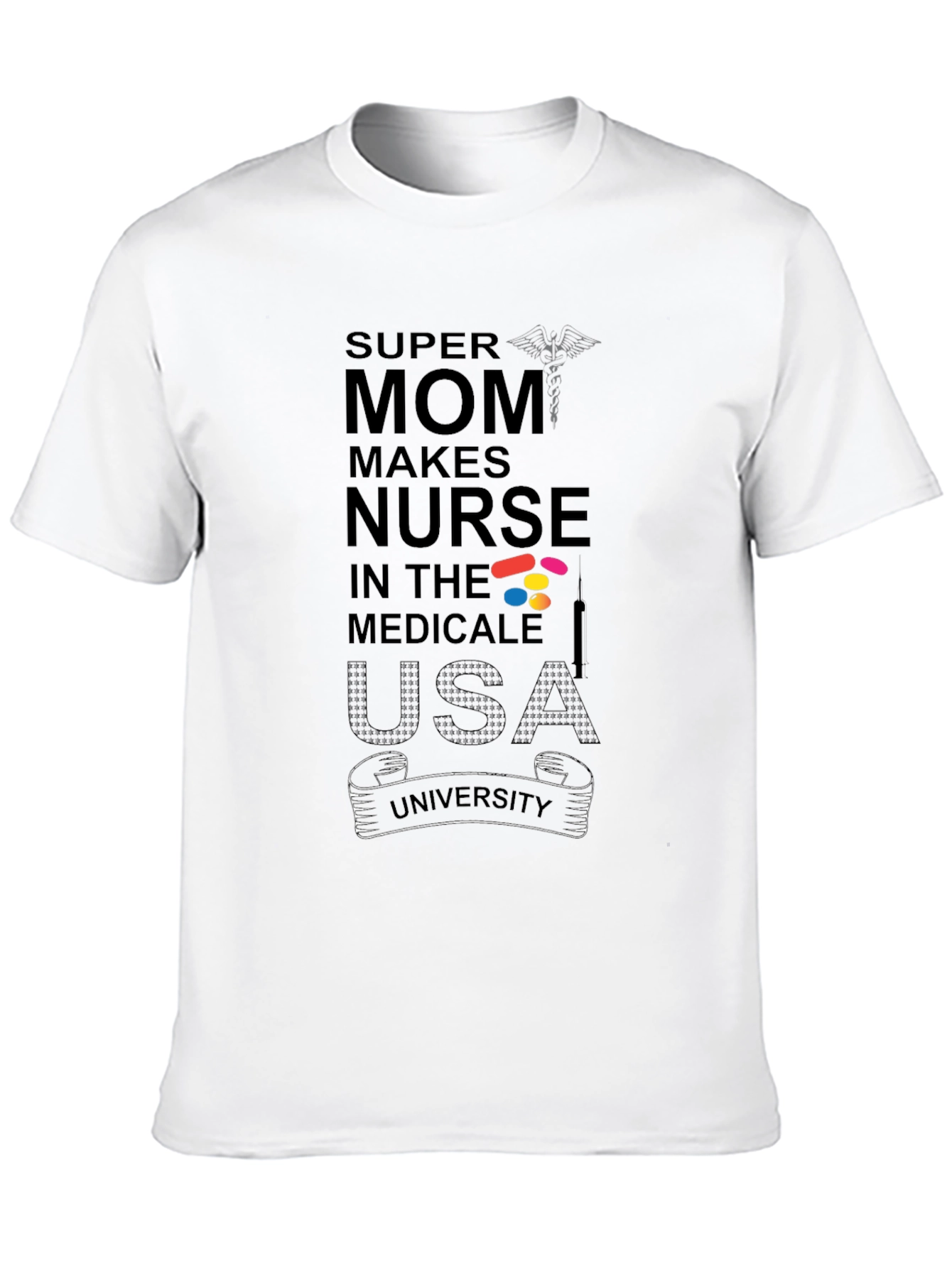 Super Mom Nurse Graphic T-Shirt