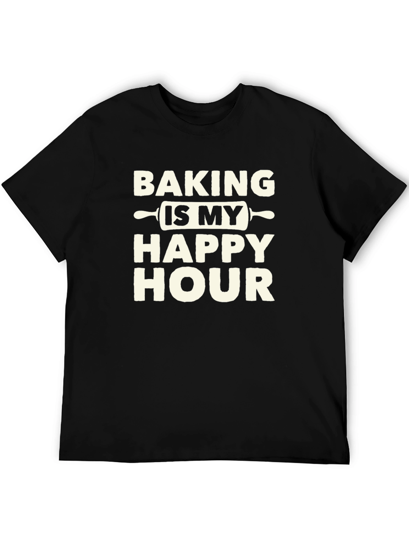 Baking Is My Happy Hour T-Shirt