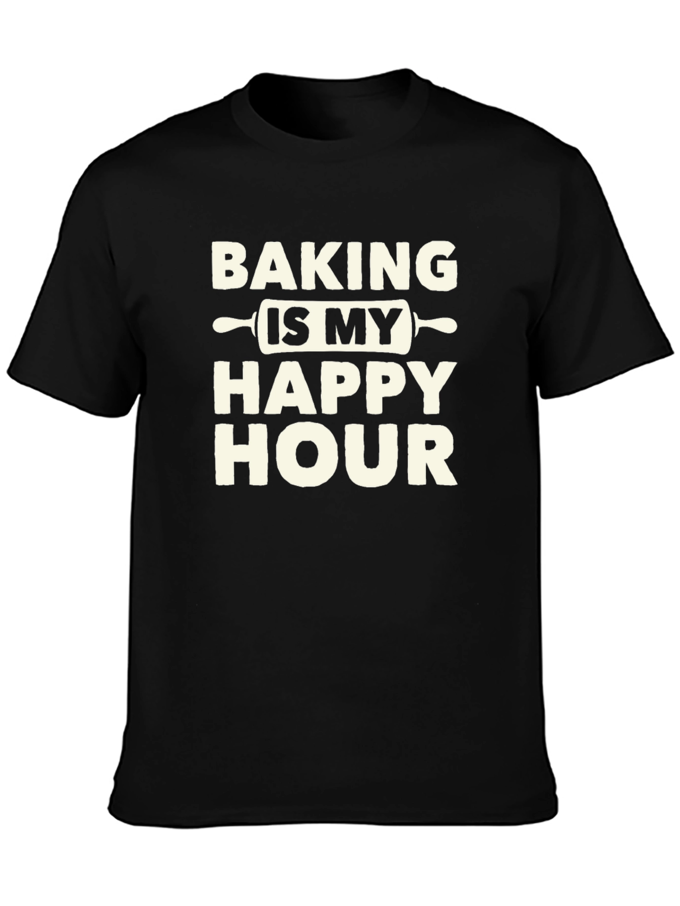Baking Is My Happy Hour T-Shirt
