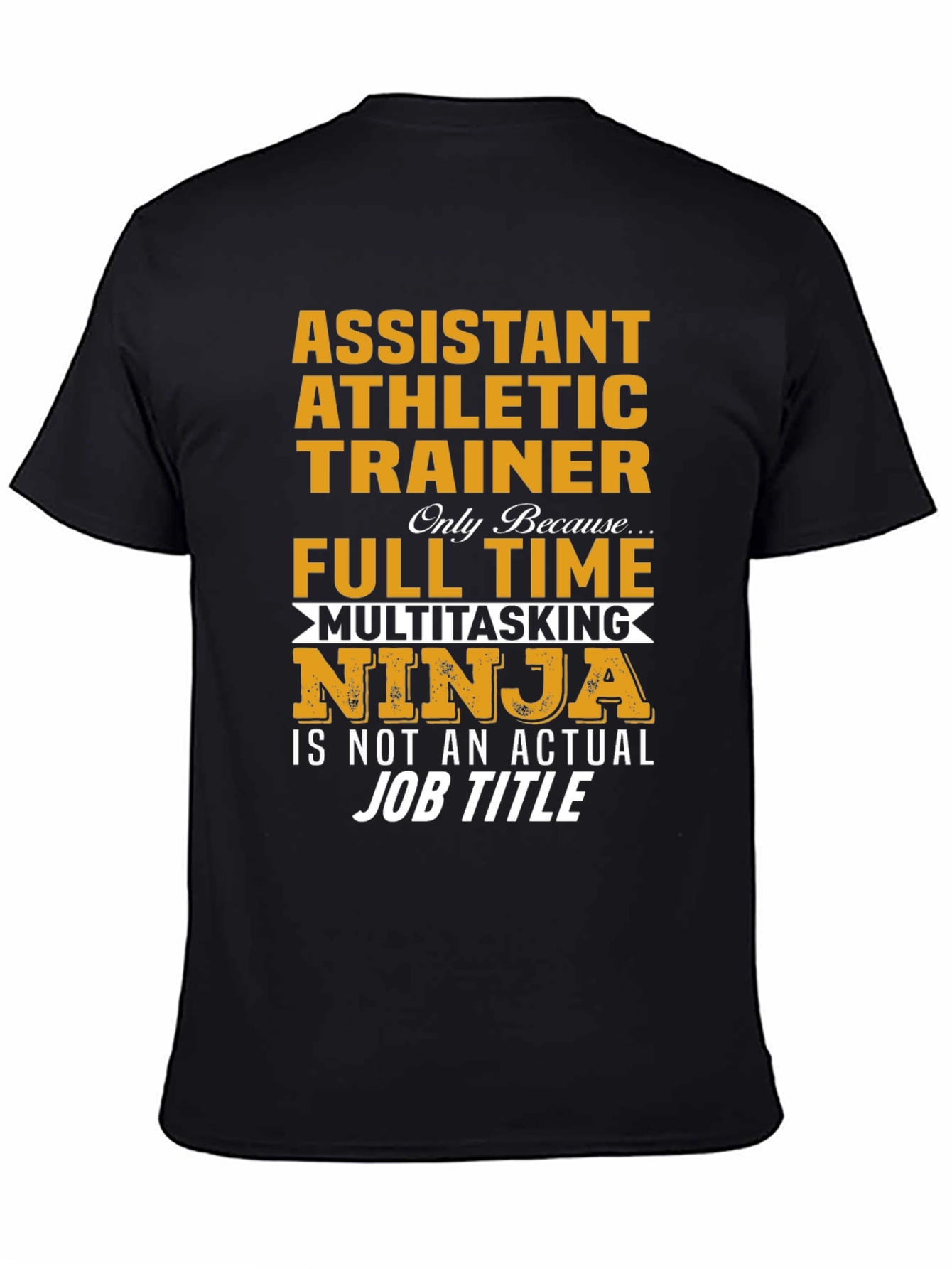 Assistant Athletic Trainer Ninja T-Shirt