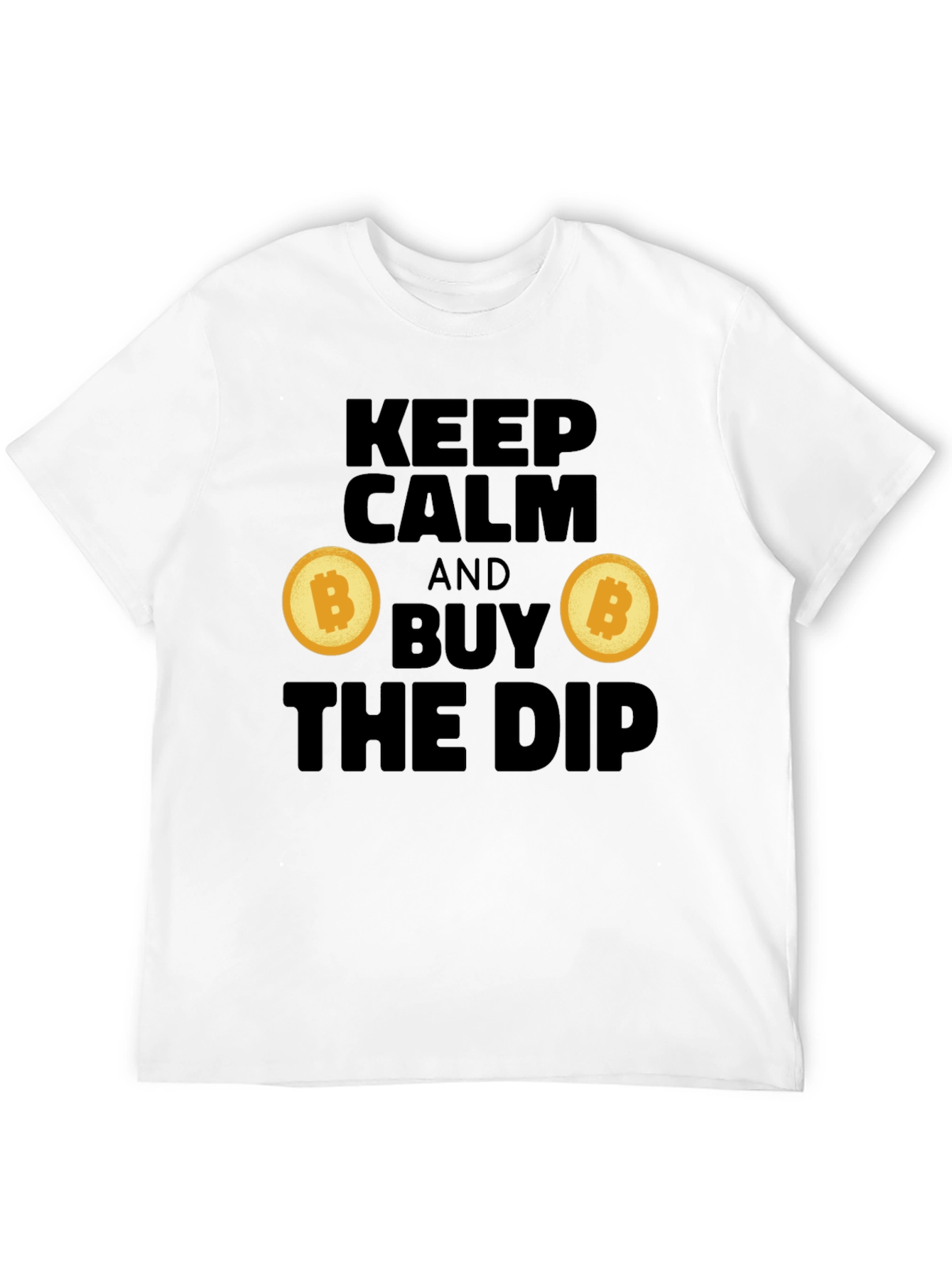 Keep Calm and Buy the Dip Crypto T-Shirt