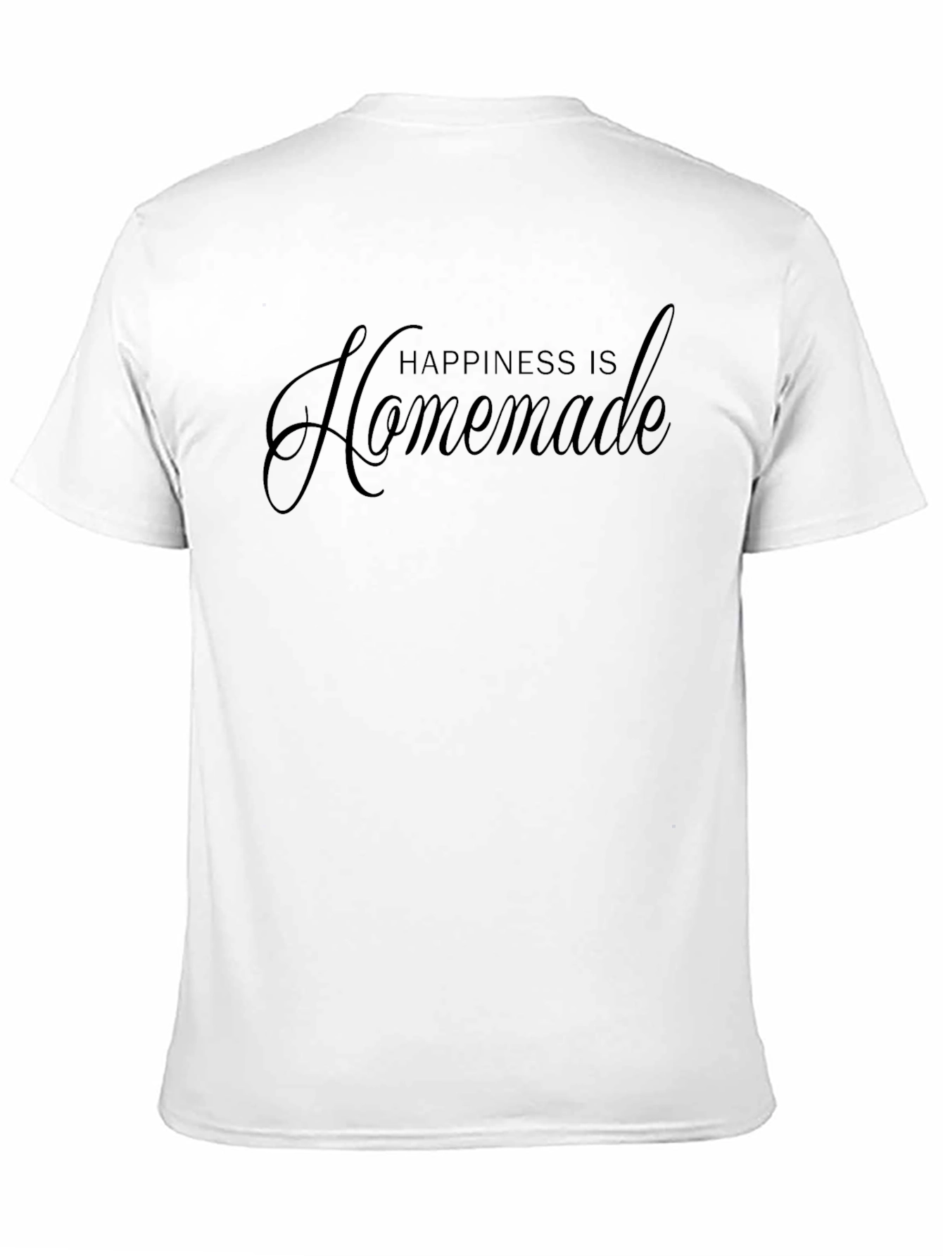Happiness is Homemade - Stylish Graphic Tee