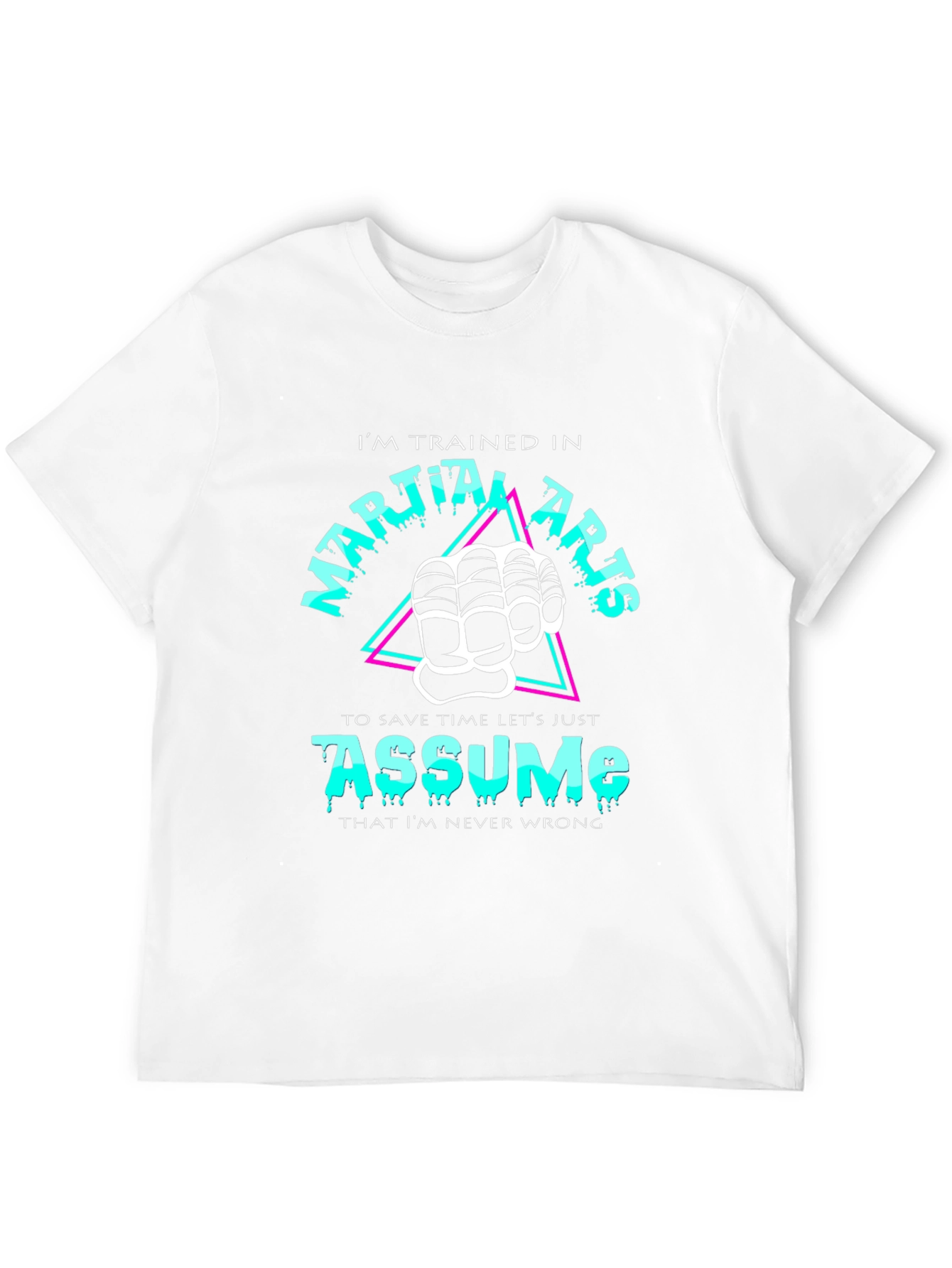 Martial Arts Assume Funny Black T-Shirt