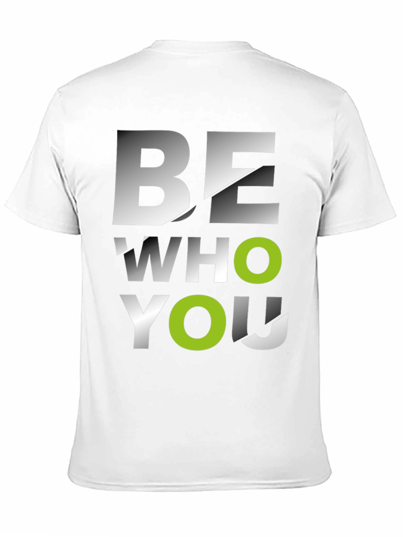 Be Who You Are Graphic Tee - Modern Style