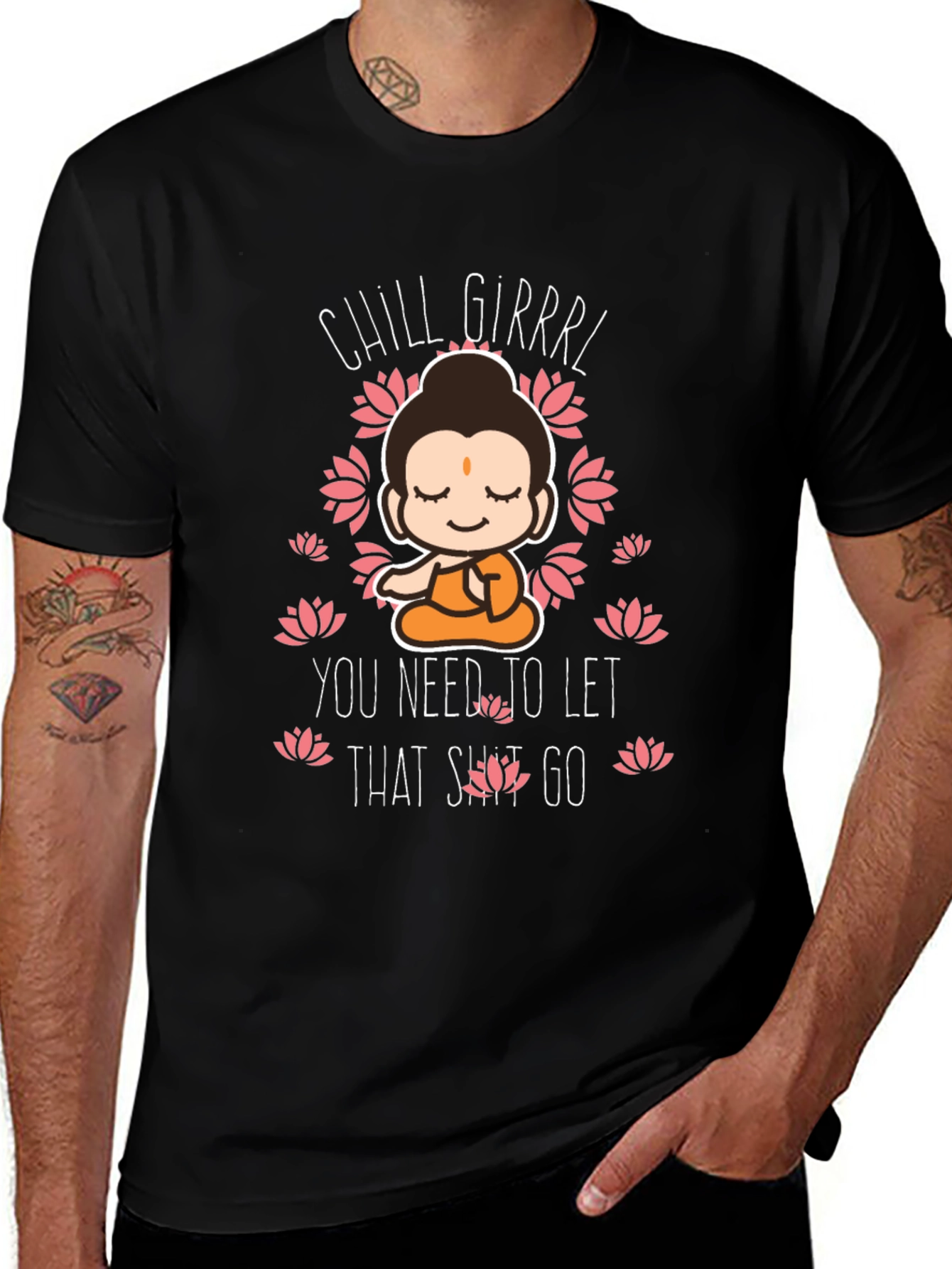 Chill Girrrl Buddha Graphic Tee - Funny Relaxed T-Shirt