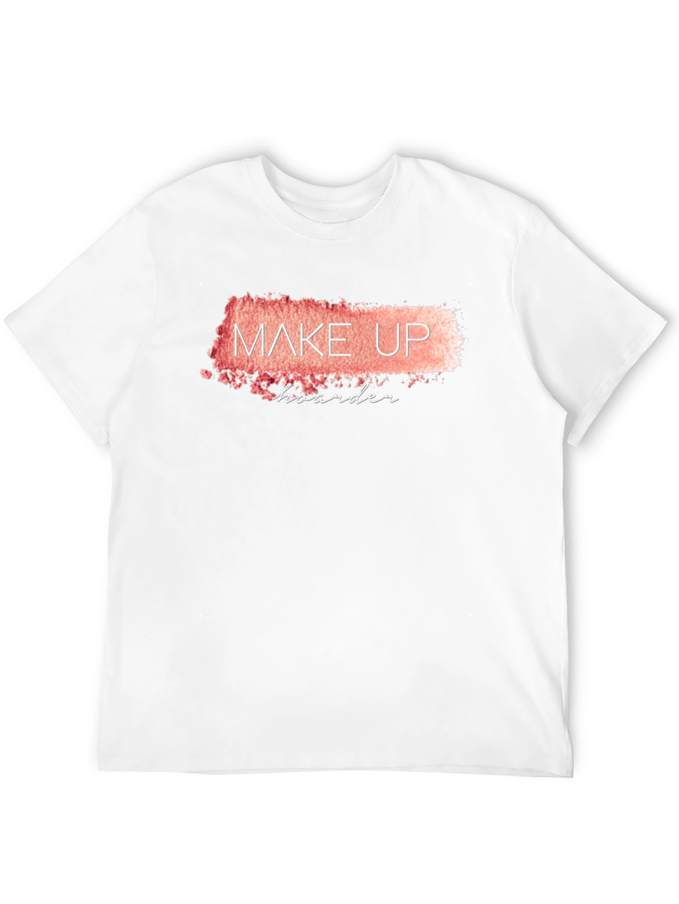 Makeup Hoarder T-Shirt - Black Crew Neck