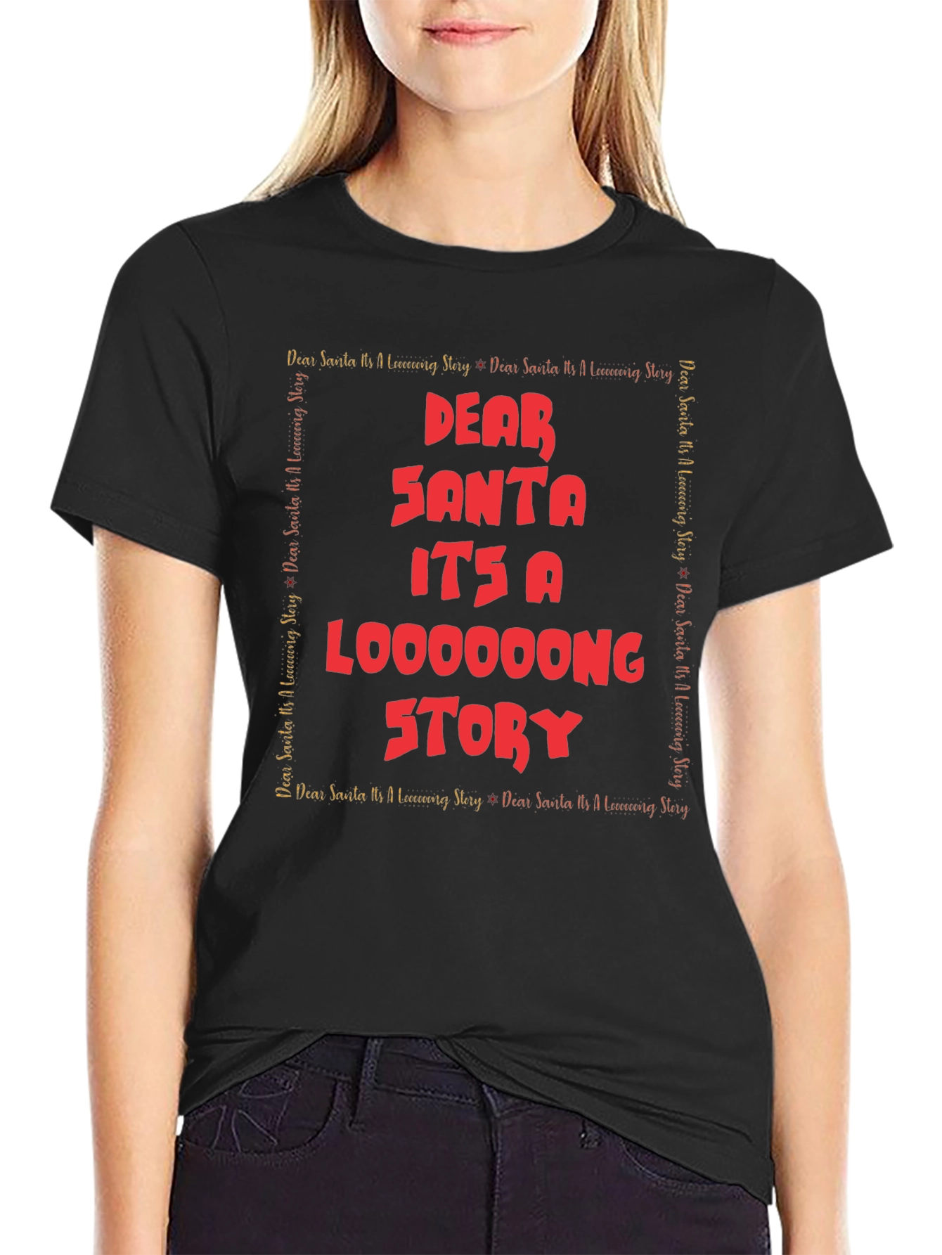 Dear Santa Funny Long Story T-Shirt
