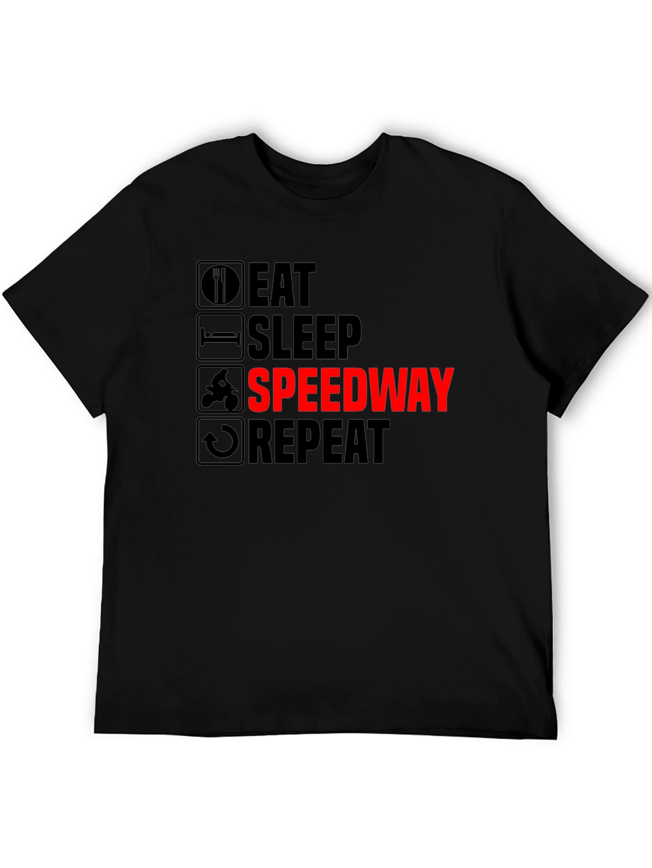 Eat Sleep Speedway Repeat Black Graphic T-Shirt