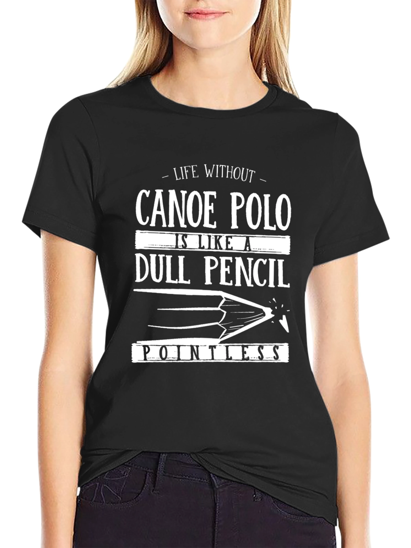 Canoe Polo T-Shirt: Life Without is Pointless!