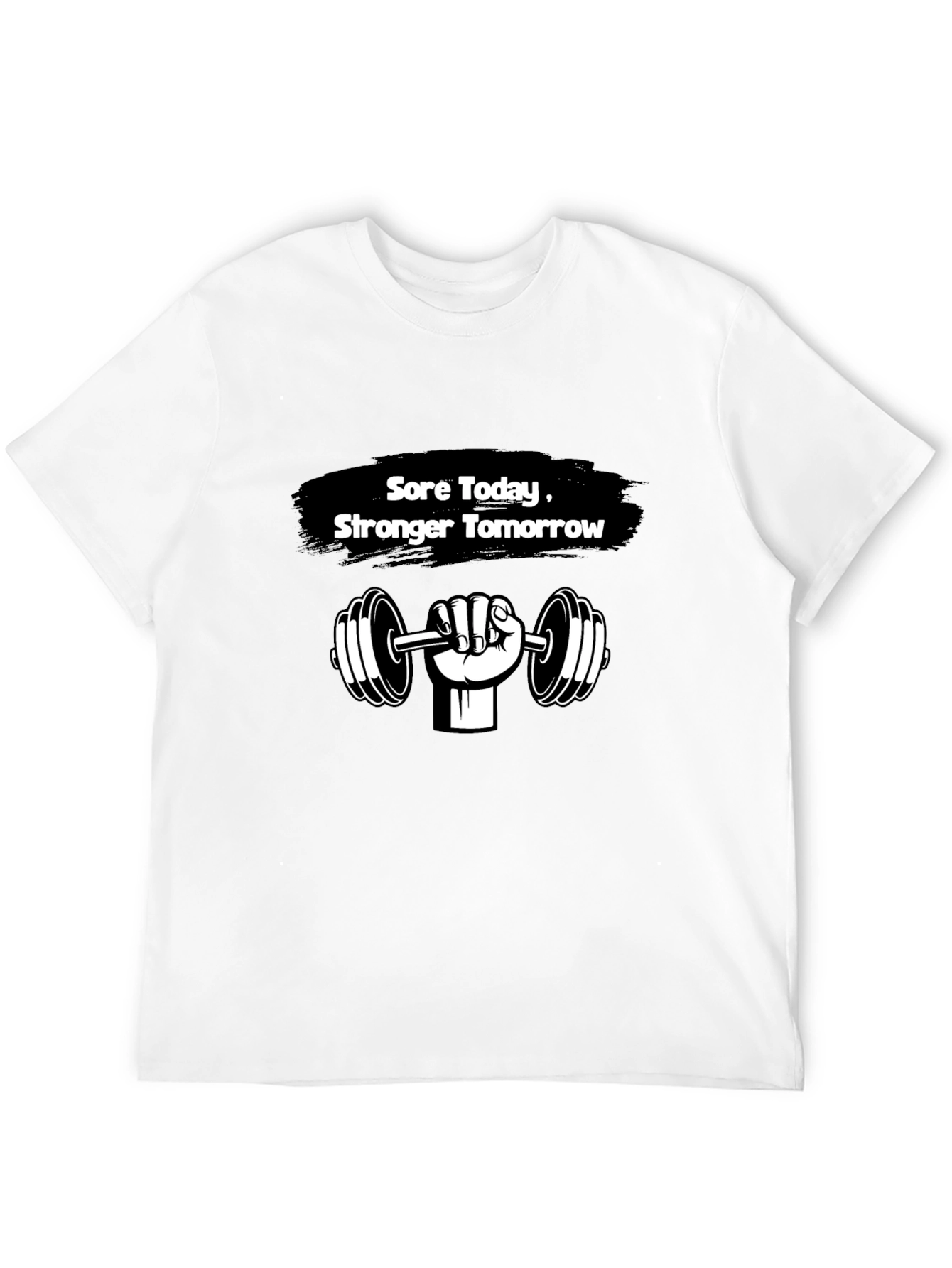 Sore Today Stronger Tomorrow T-Shirt