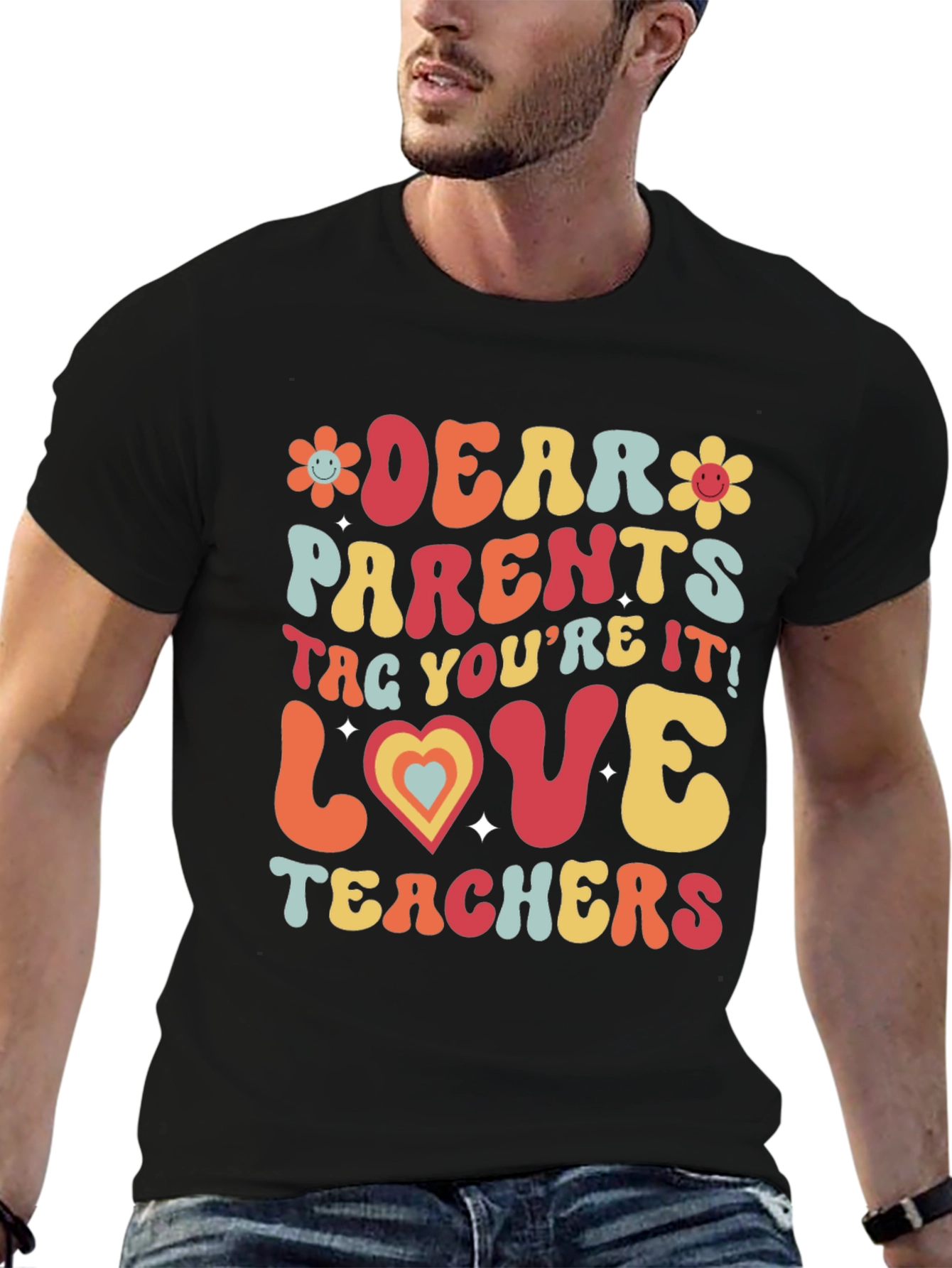 Dear Parents Love Teachers Graphic T-Shirt