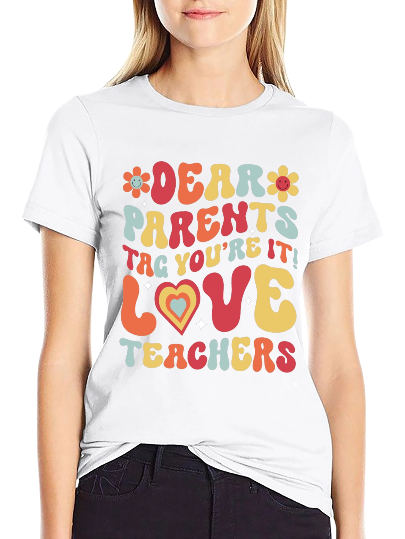 Dear Parents Love Teachers Graphic T-Shirt