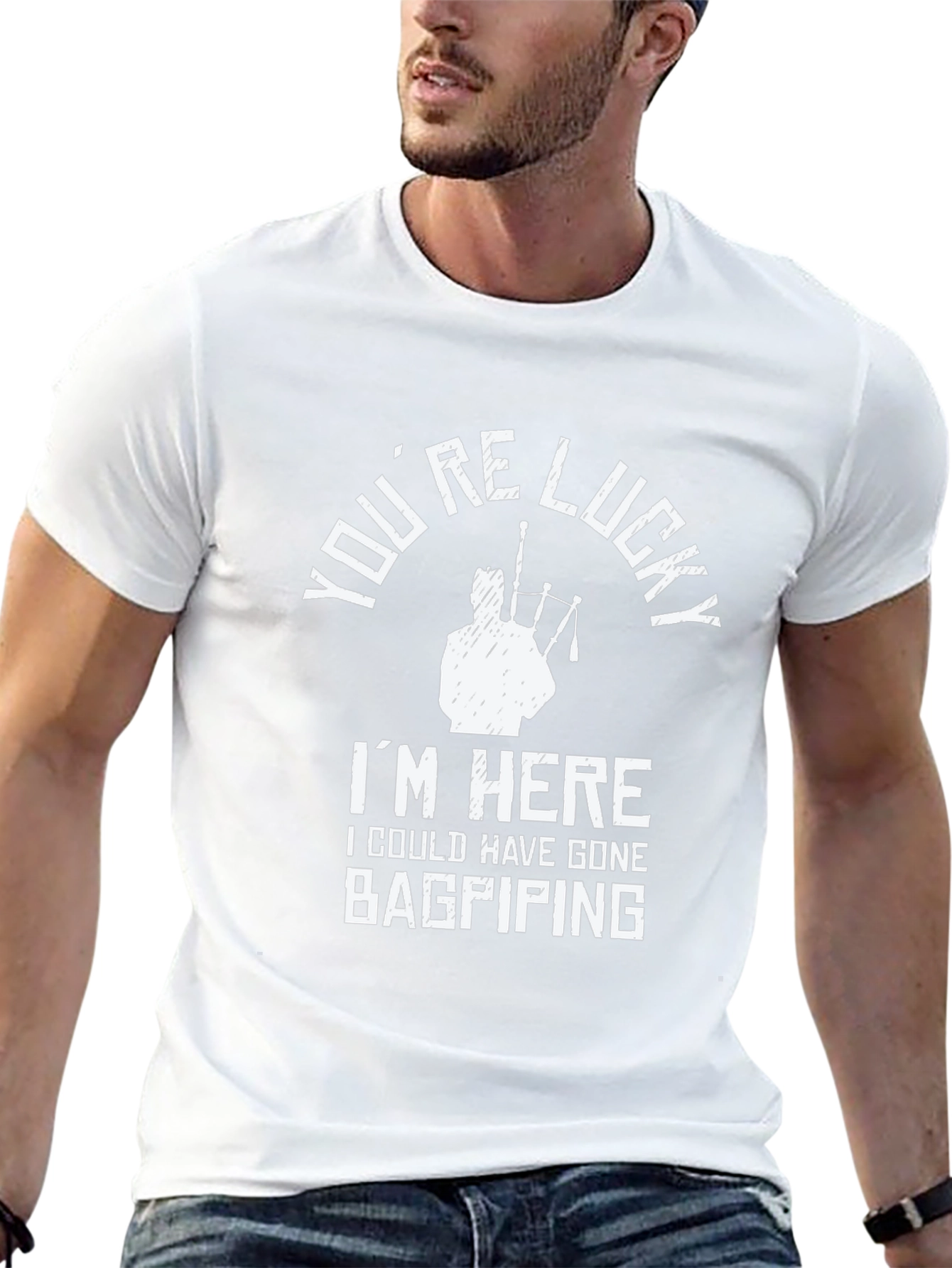 Youre Lucky Bagpiping Graphic Tee