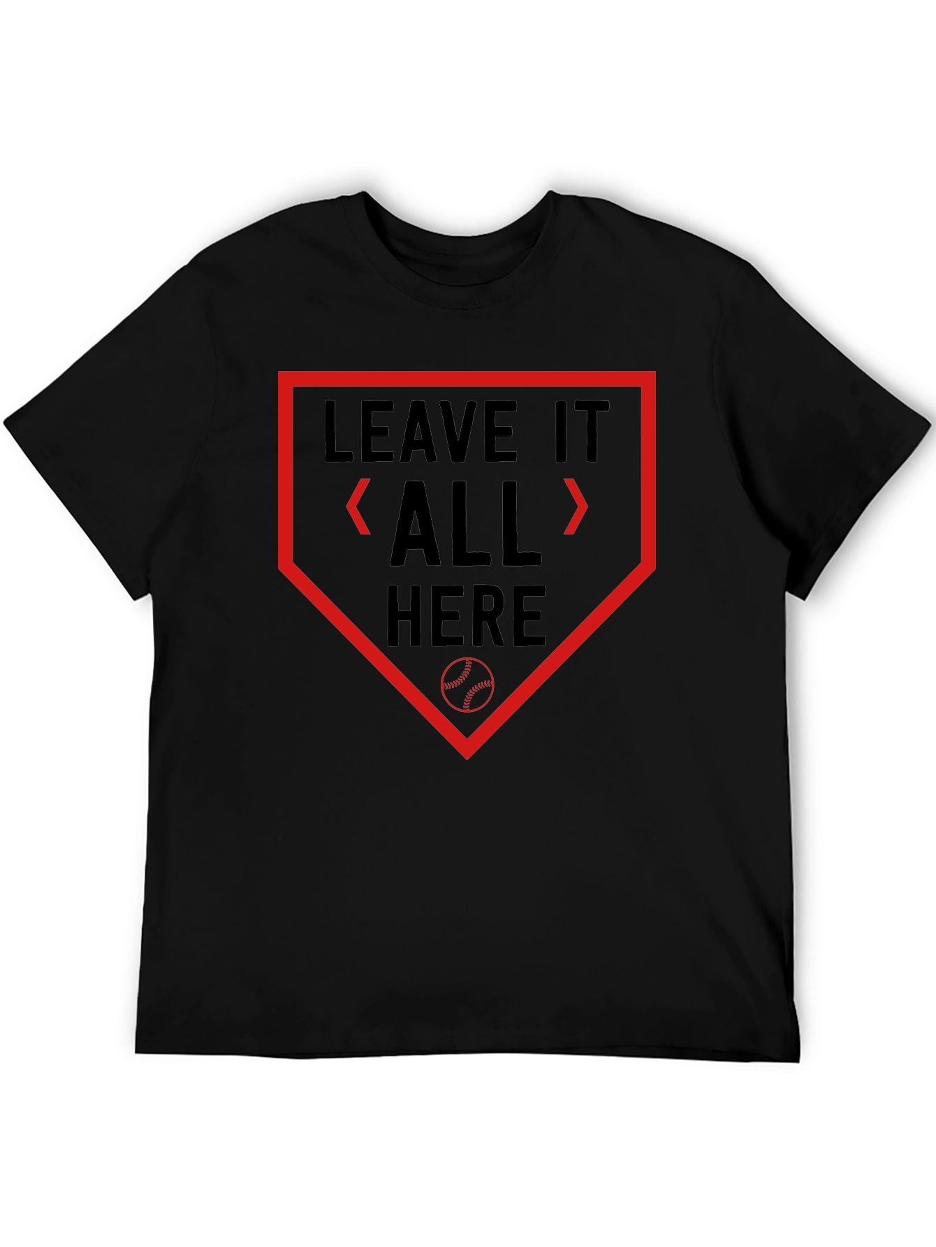 Leave It All Here Baseball Graphic Tee