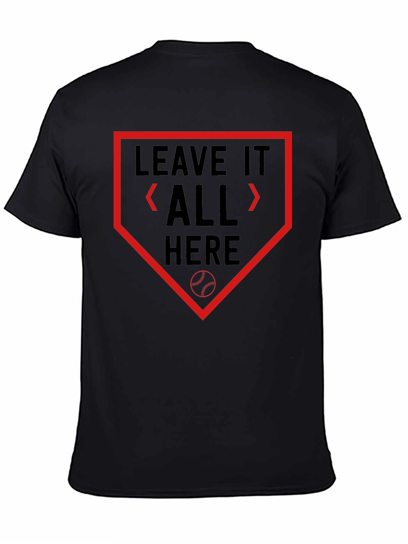 Leave It All Here Baseball Graphic Tee