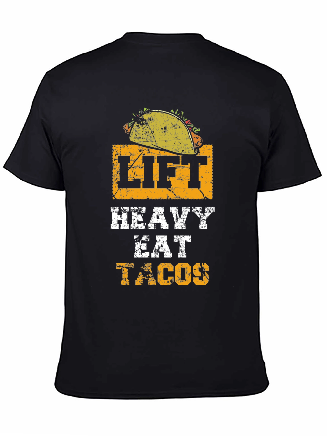 Lift Heavy Eat Tacos Graphic T-Shirt
