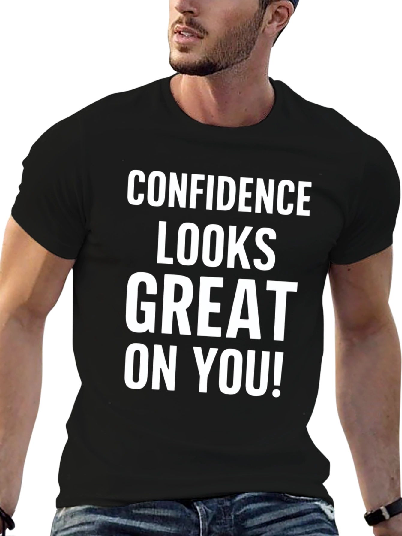 Confidence Looks Great On You Graphic Tee