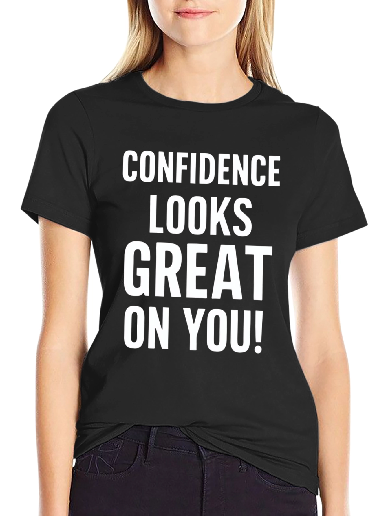 Confidence Looks Great On You Graphic Tee