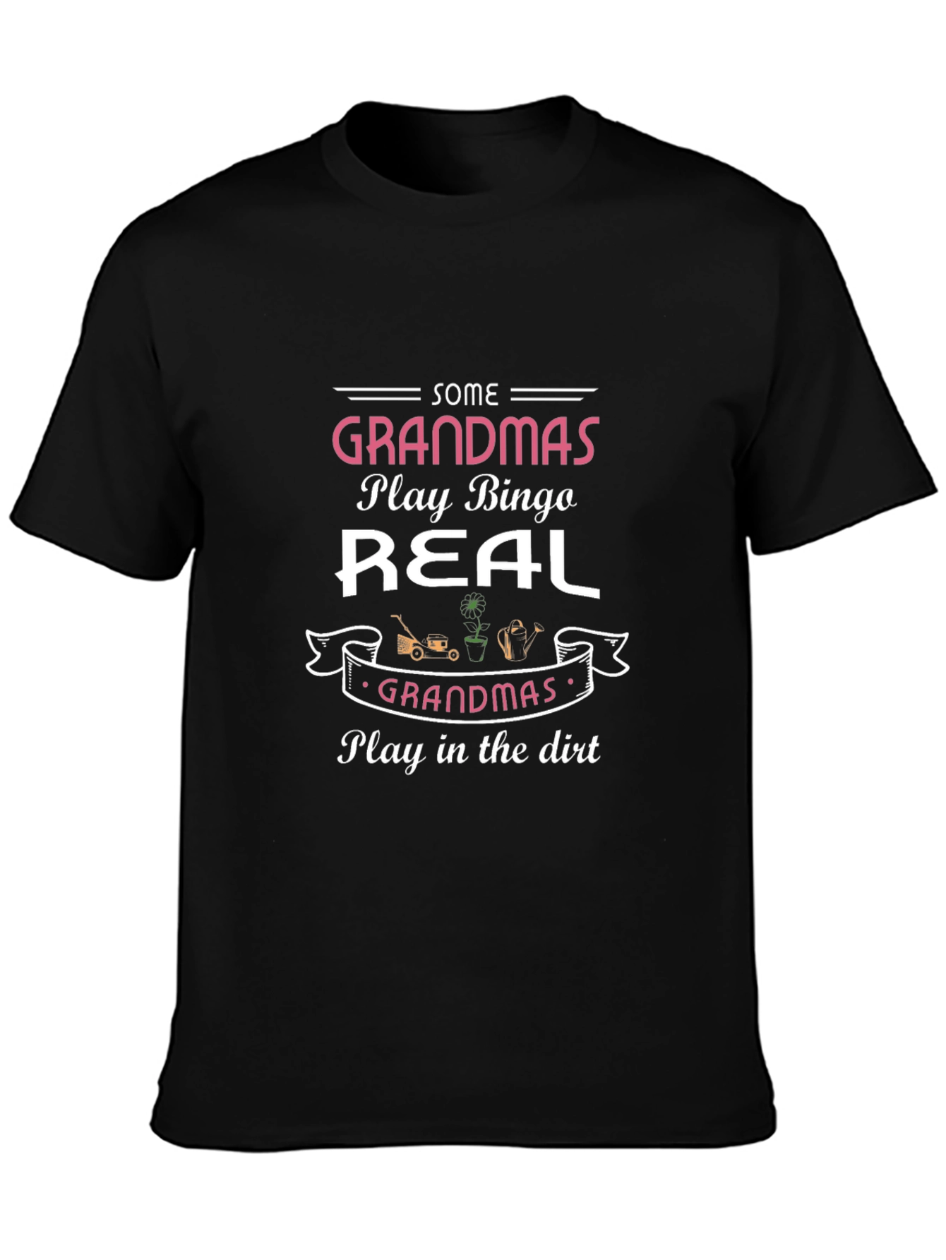 Grandma T-Shirt: Bingo vs. Dirt