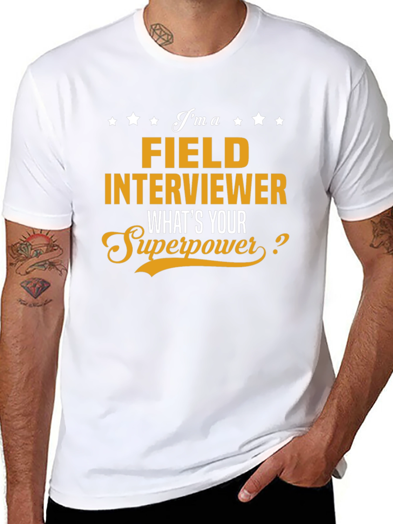 Field Interviewer Superpower T-Shirt