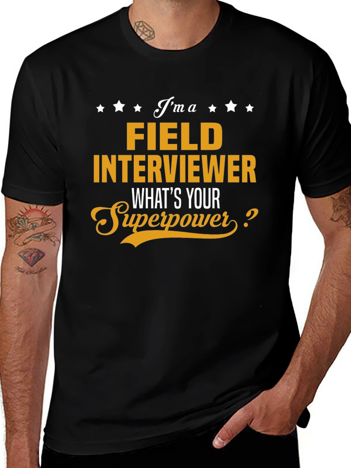 Field Interviewer Superpower T-Shirt