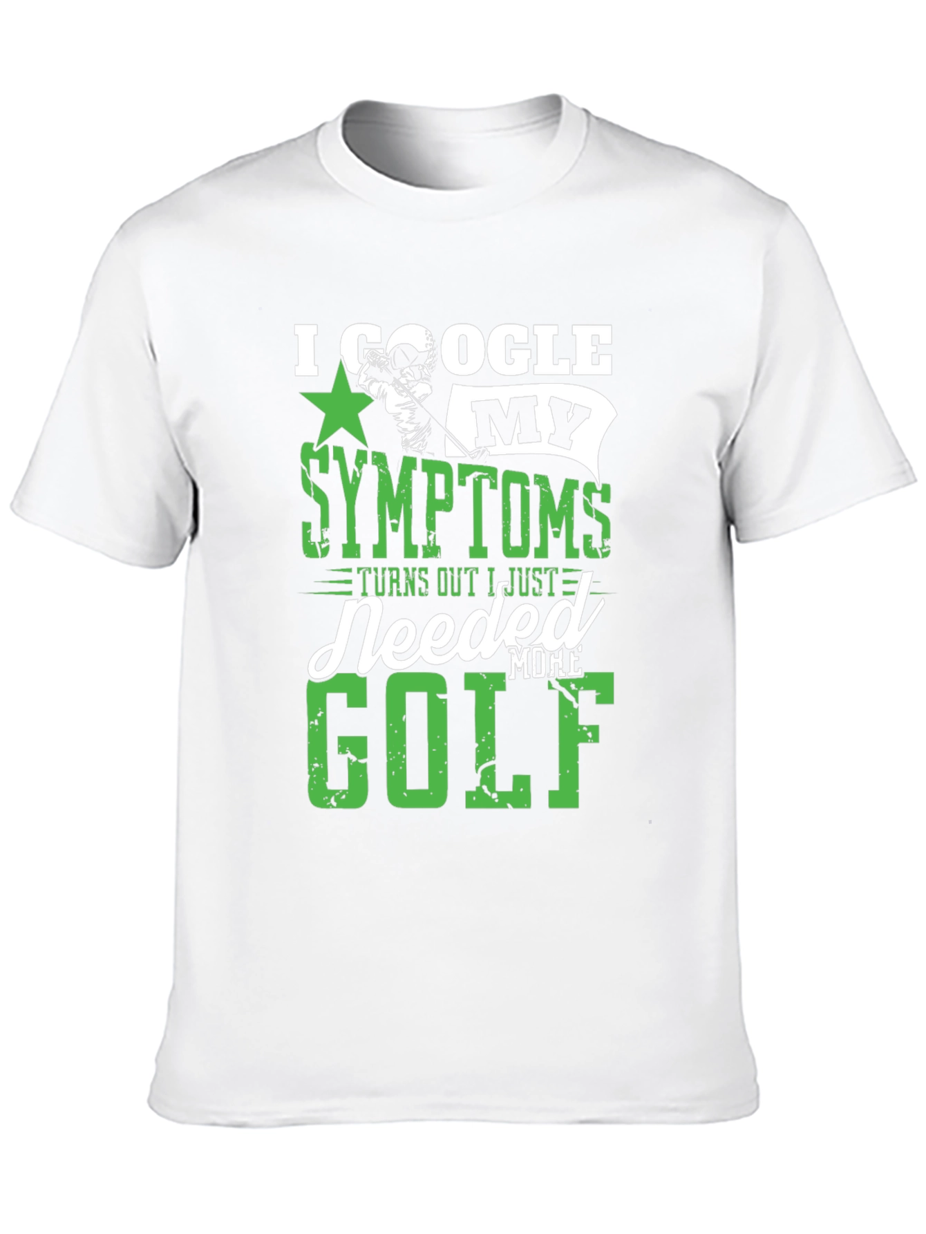 I Google My Symptoms Golf T-Shirt
