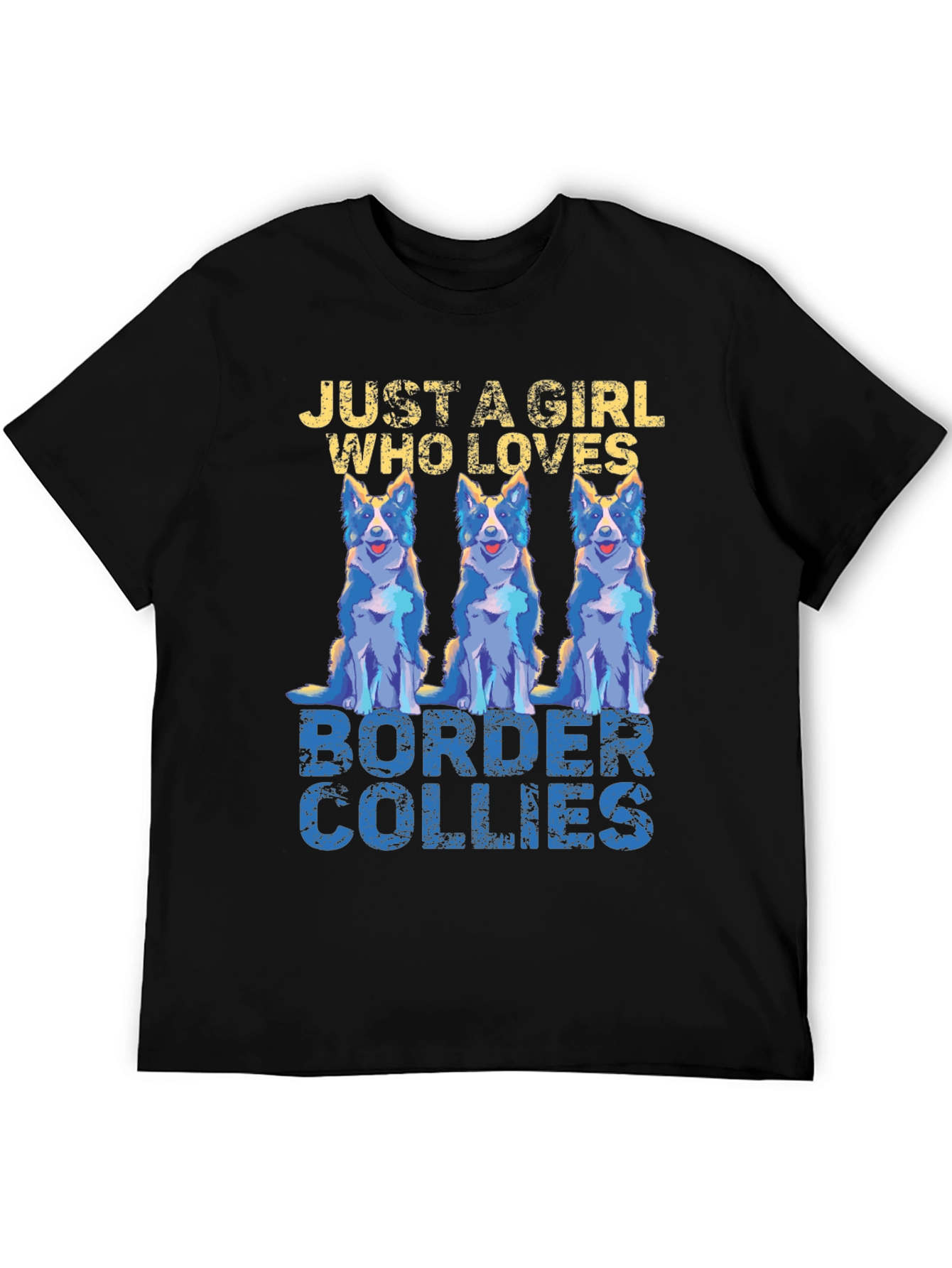 Just A Girl Who Loves Border Collies T-Shirt