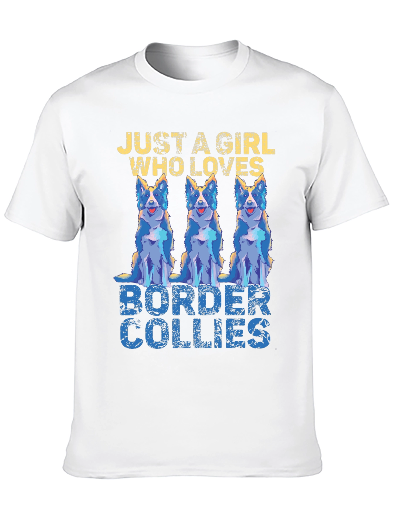 Just A Girl Who Loves Border Collies T-Shirt